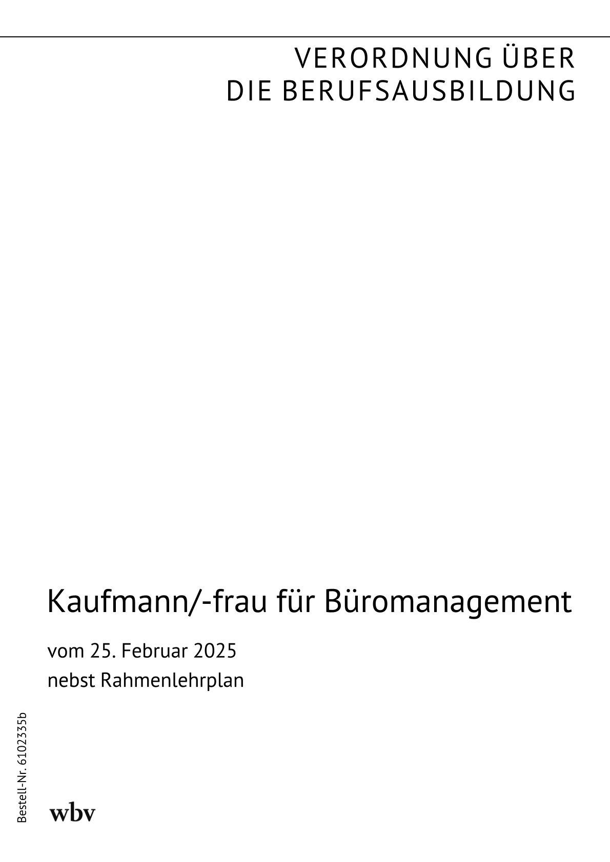 Titelseite der Verordnung mit Rahmenlehrplan "Kaufmann/-frau für Büromanagement"