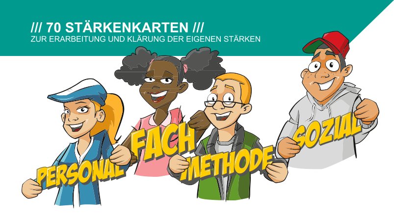 Die Stärkenkarten. 70 Stärkenkarten zur Erarbeitung und Klärung der eigenen Stärken 
