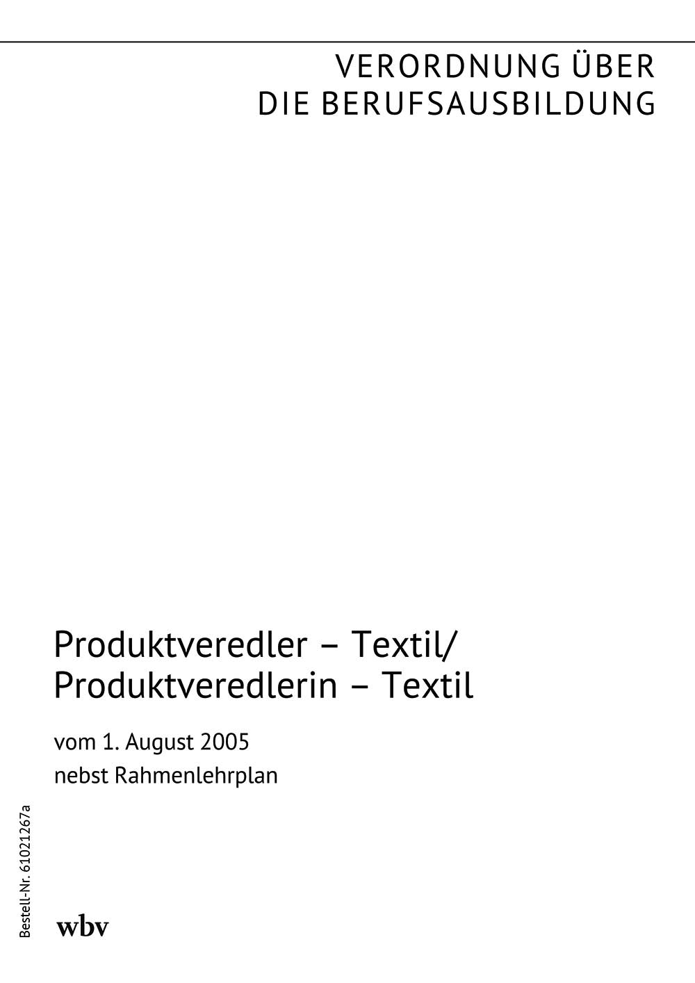 Produktveredler – Textil/Produktveredlerin – Textil