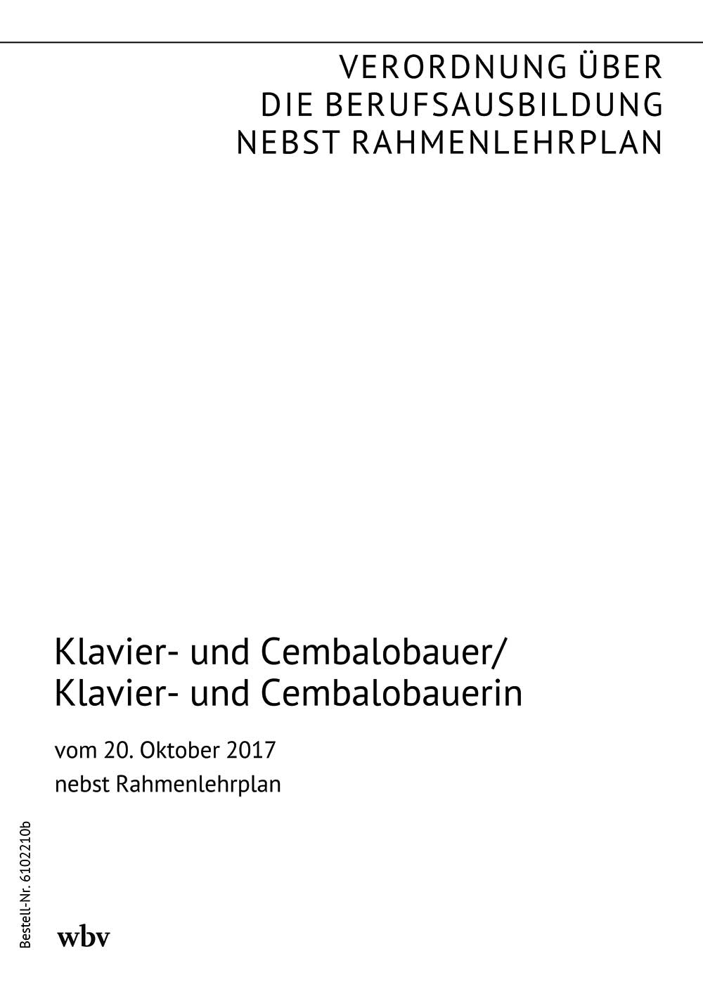 Klavier- und Cembalobauer/Klavier- und Cembalobauerin