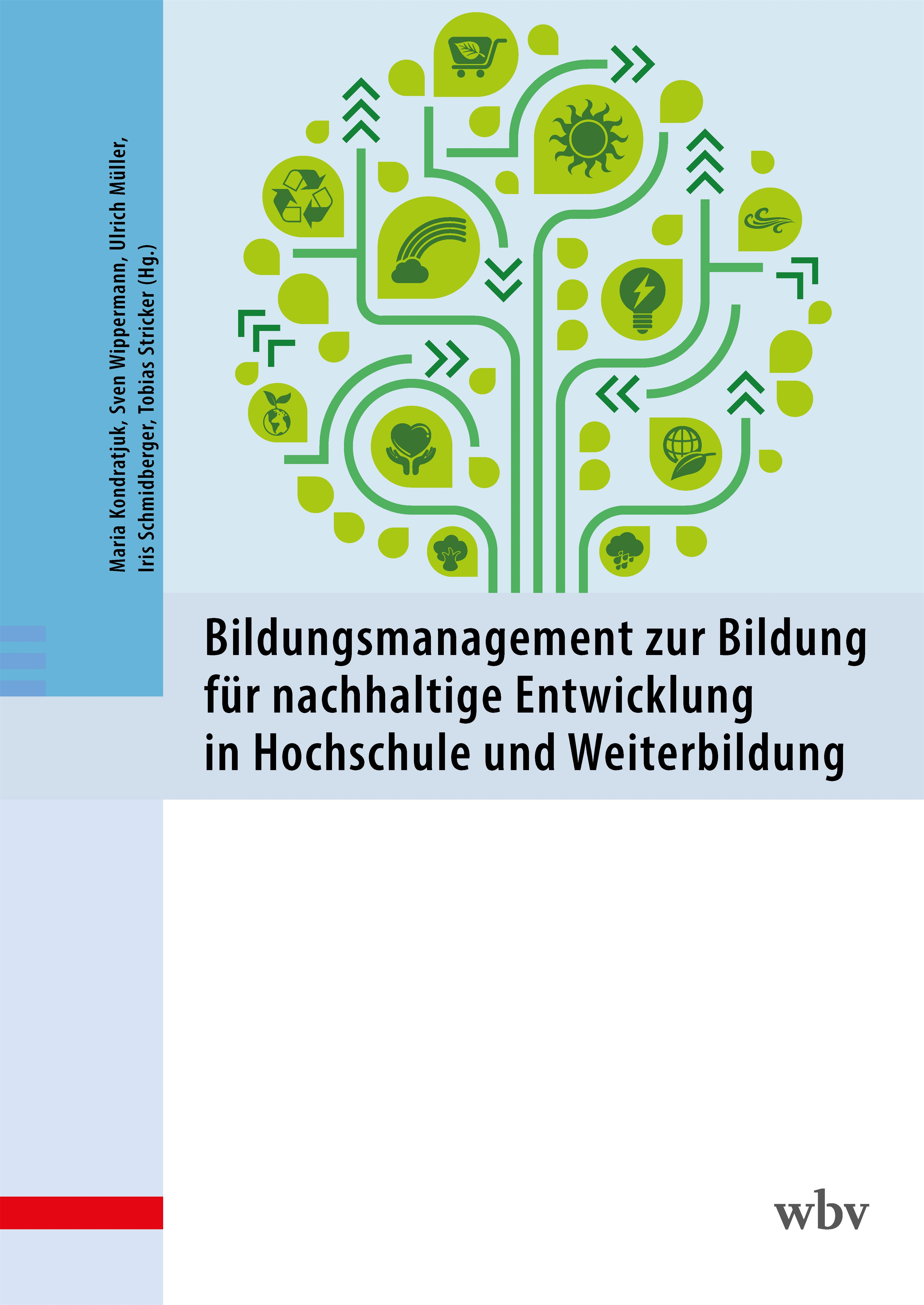 Bildungsmanagement zur Bildung für nachhaltige Entwicklung in Hochschule und Weiterbildung