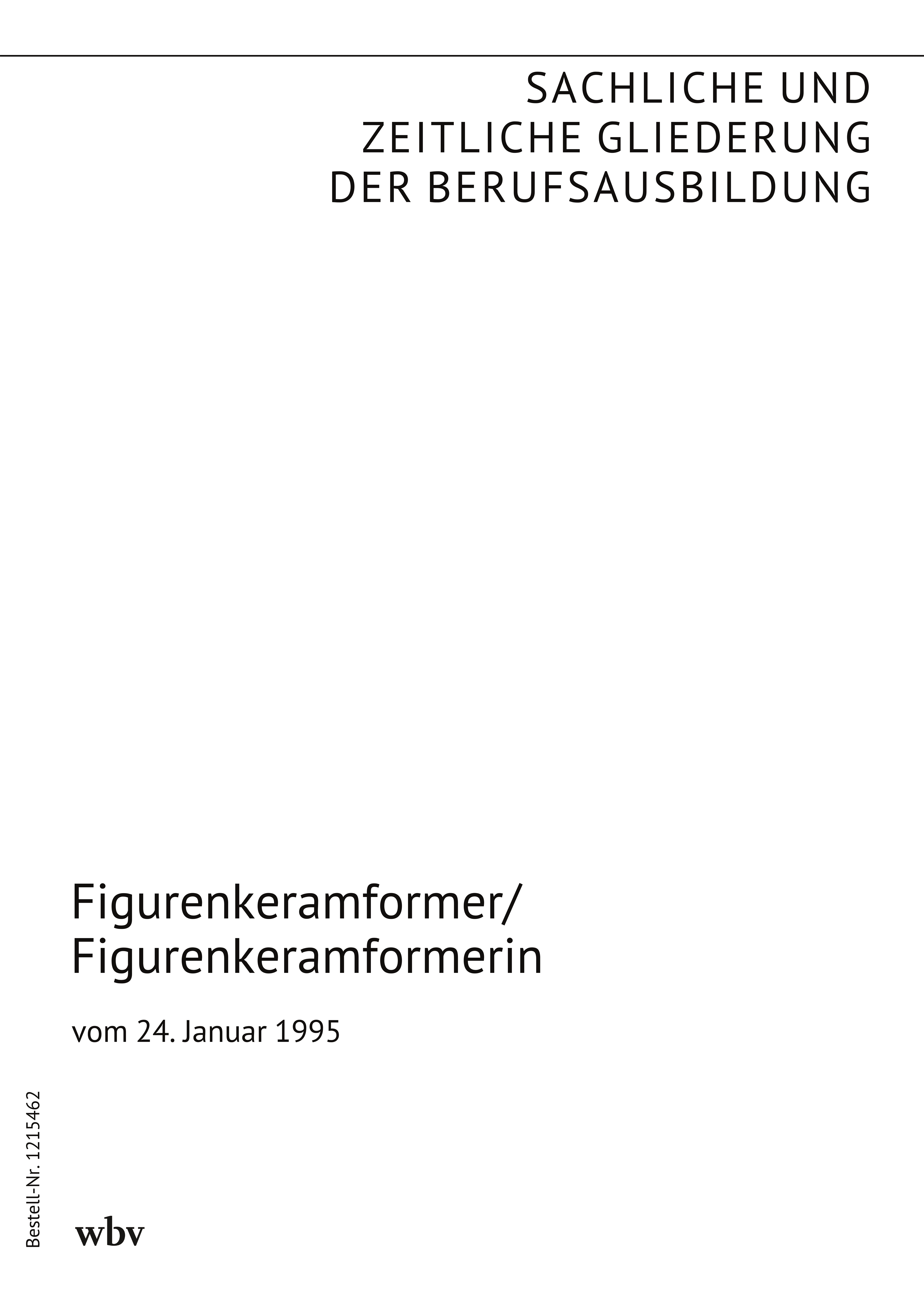 Figurenkeramformer/Figurenkeramformerin