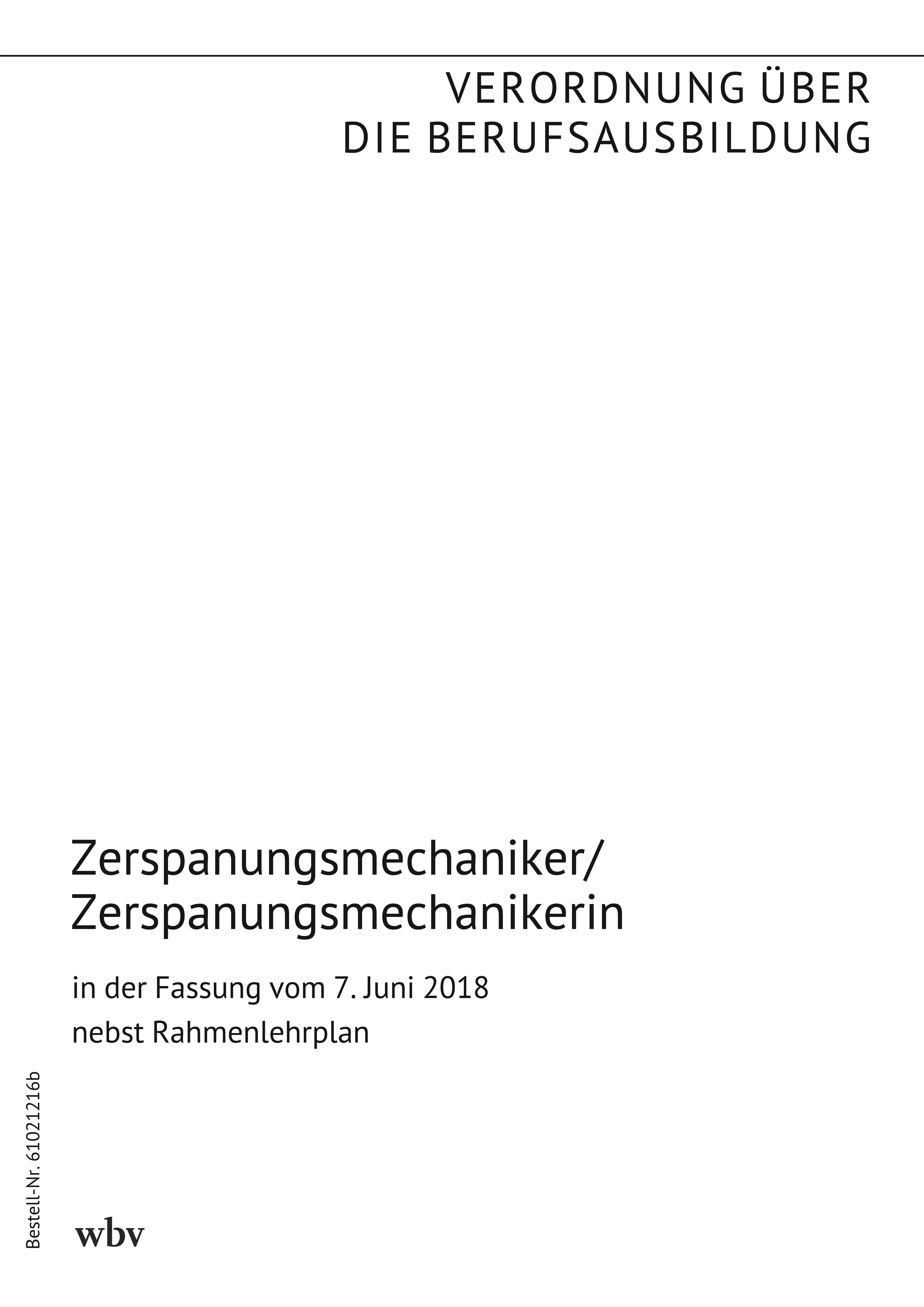 Zerspanungsmechaniker/Zerspanungsmechanikerin