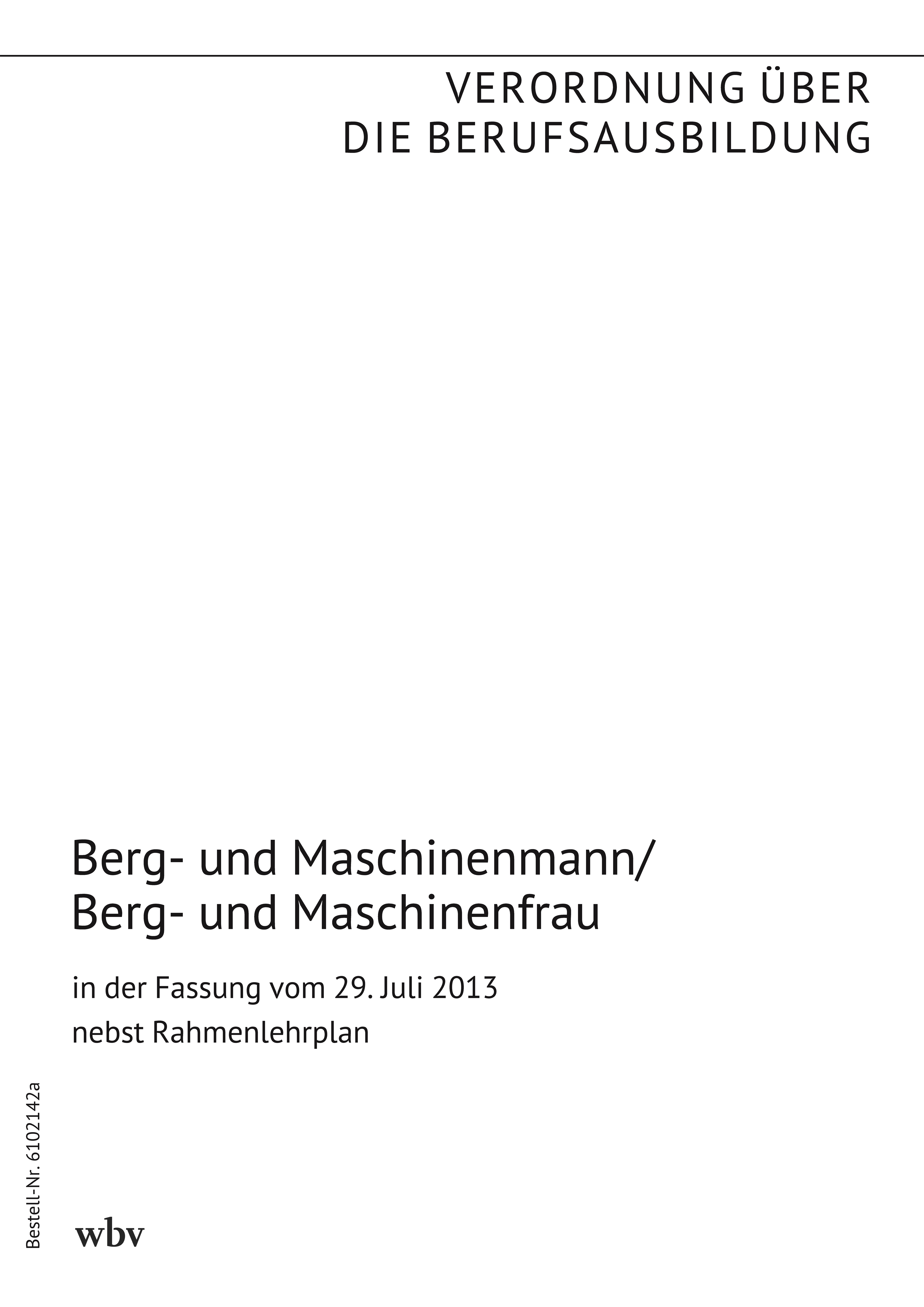 Berg- und Maschinenmann/Berg- und Maschinenfrau