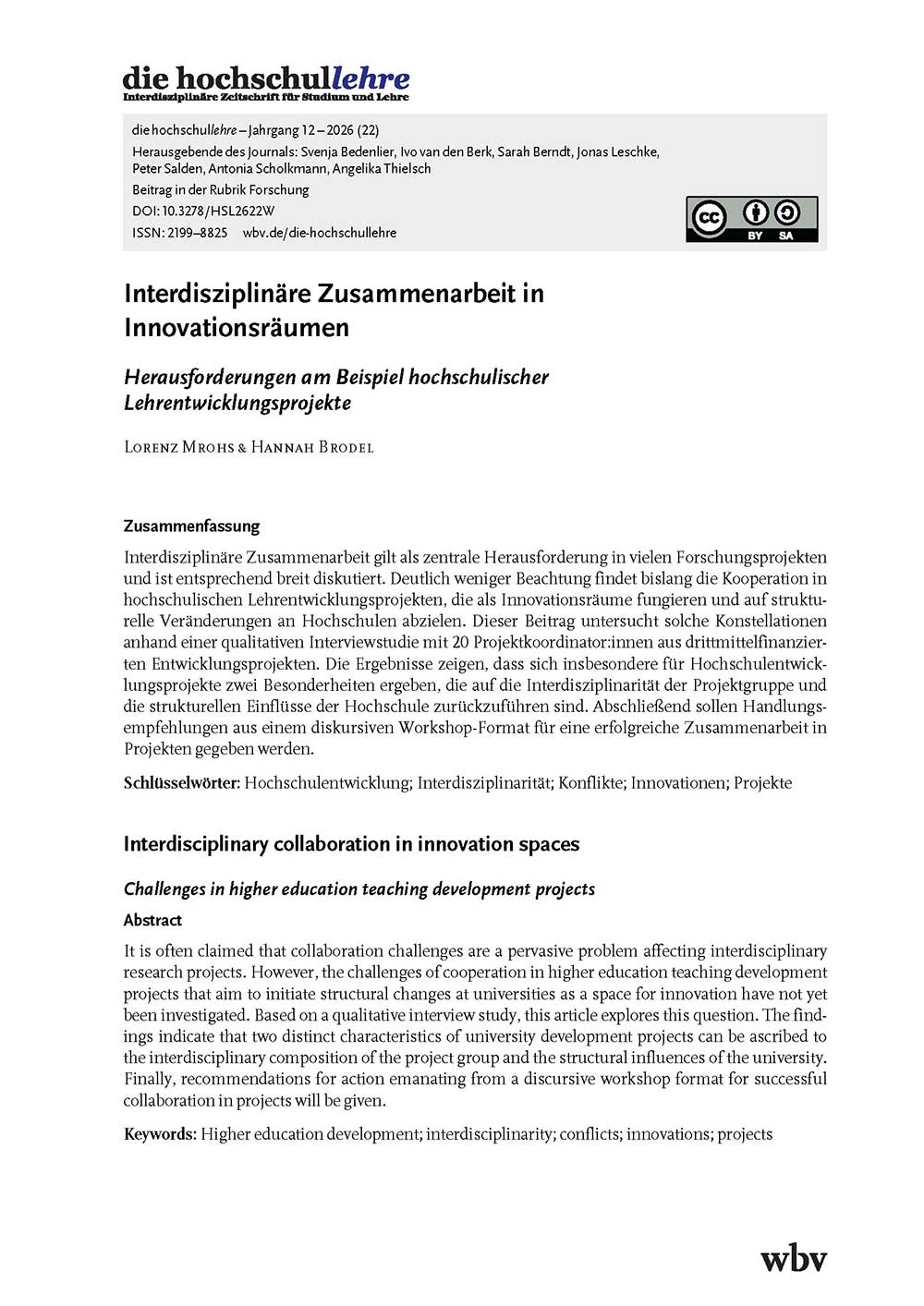 Interdisziplinäre Zusammenarbeit in Innovationsräumen. Herausforderungen am Beispiel hochschulischer Lehrentwicklungsprojekte