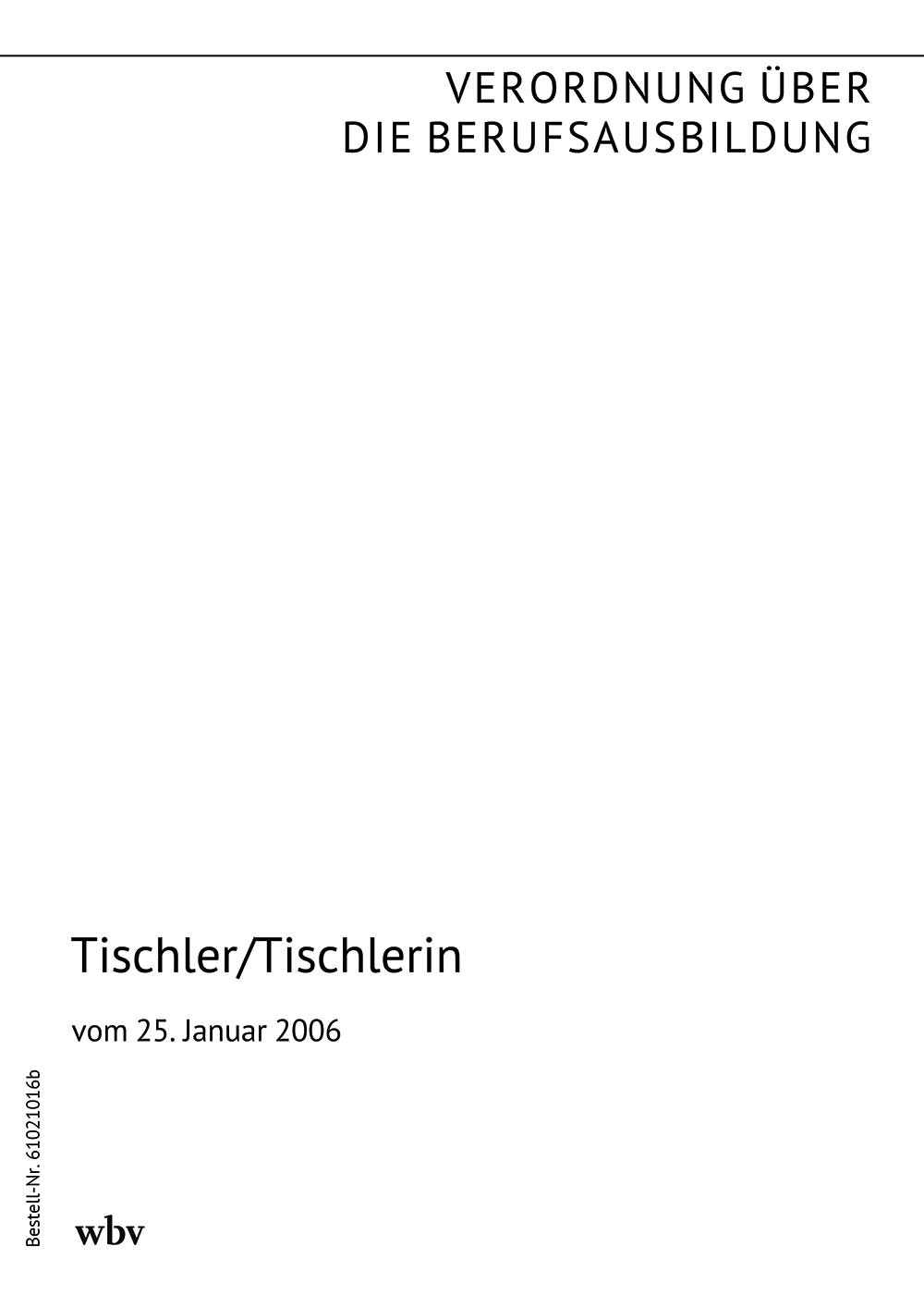 Tischler/Tischlerin