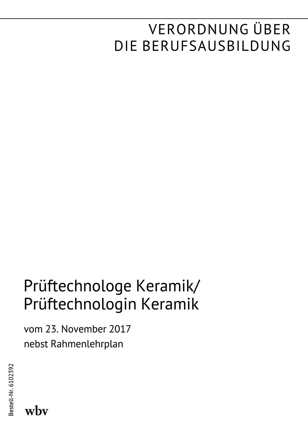 Prüftechnologe Keramik/Prüftechnologin Keramik