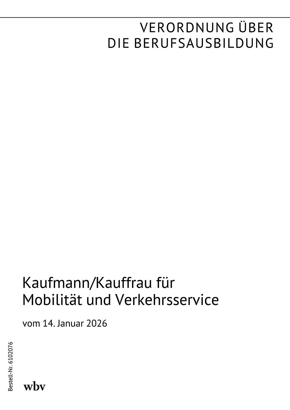 Kaufmann/Kauffrau für Mobilität und Verkehrsservice