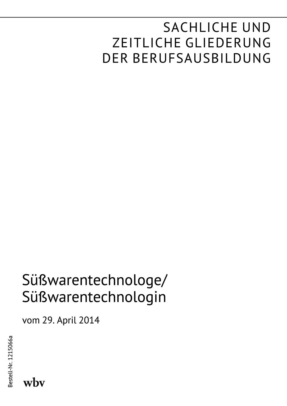 Süßwarentechnologe/Süßwarentechnologin