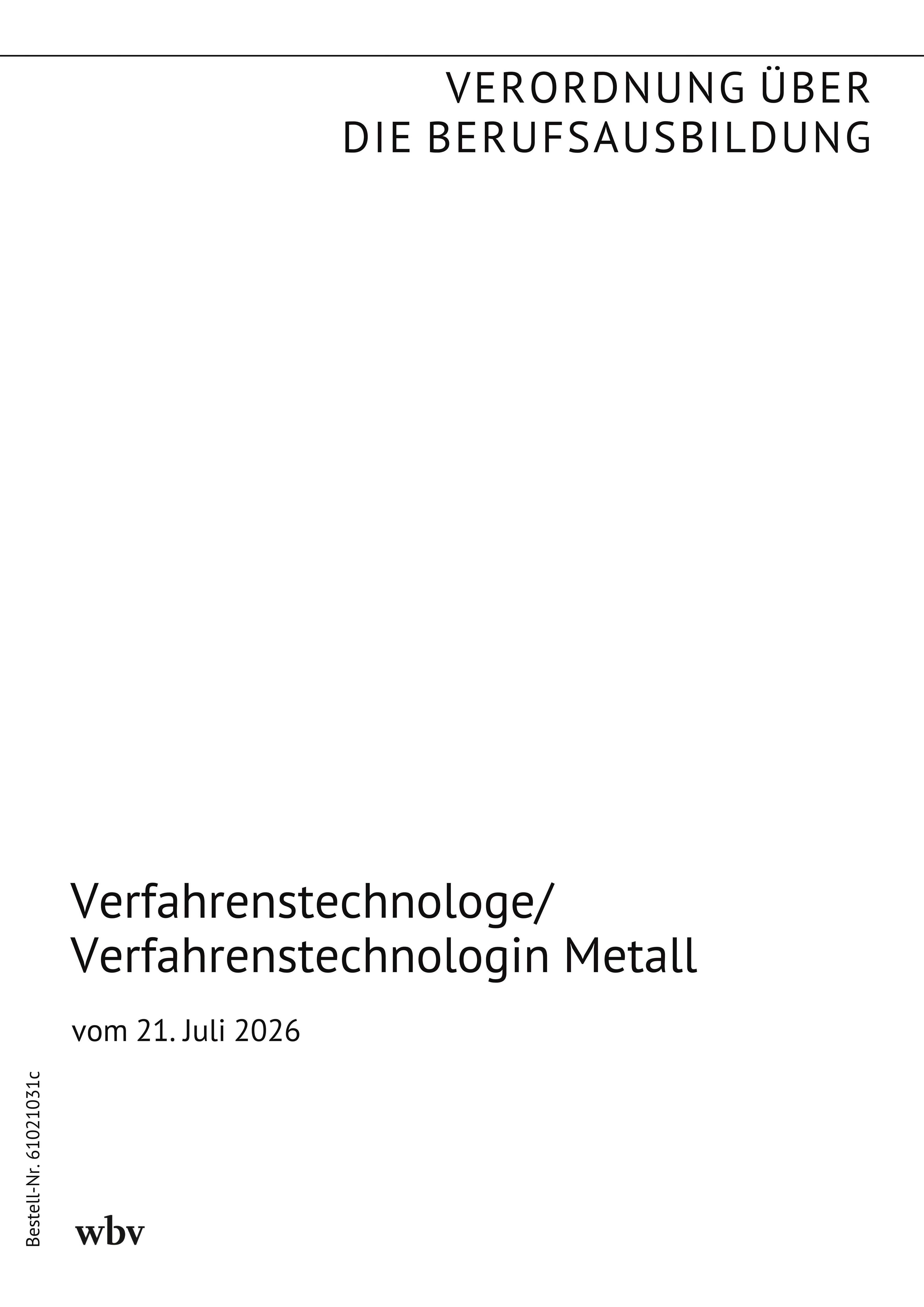 Verfahrenstechnologe / Verfahrenstechnologin Metall