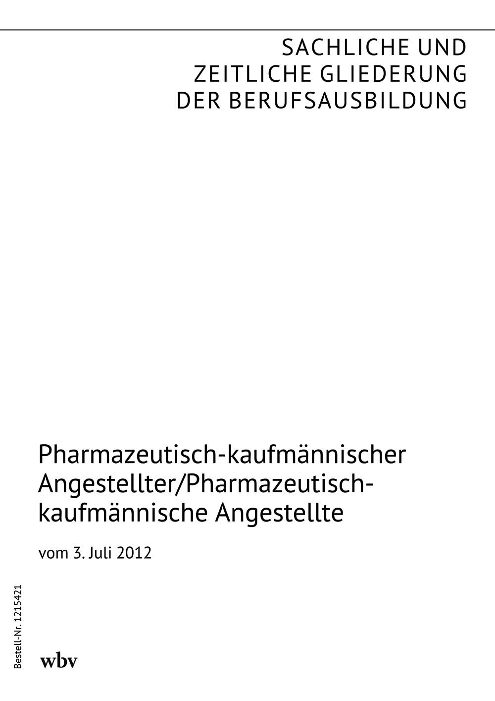 Pharmazeutisch-kaufmännischer Angestellter/Pharmazeutisch-kaufmännische Angestellte