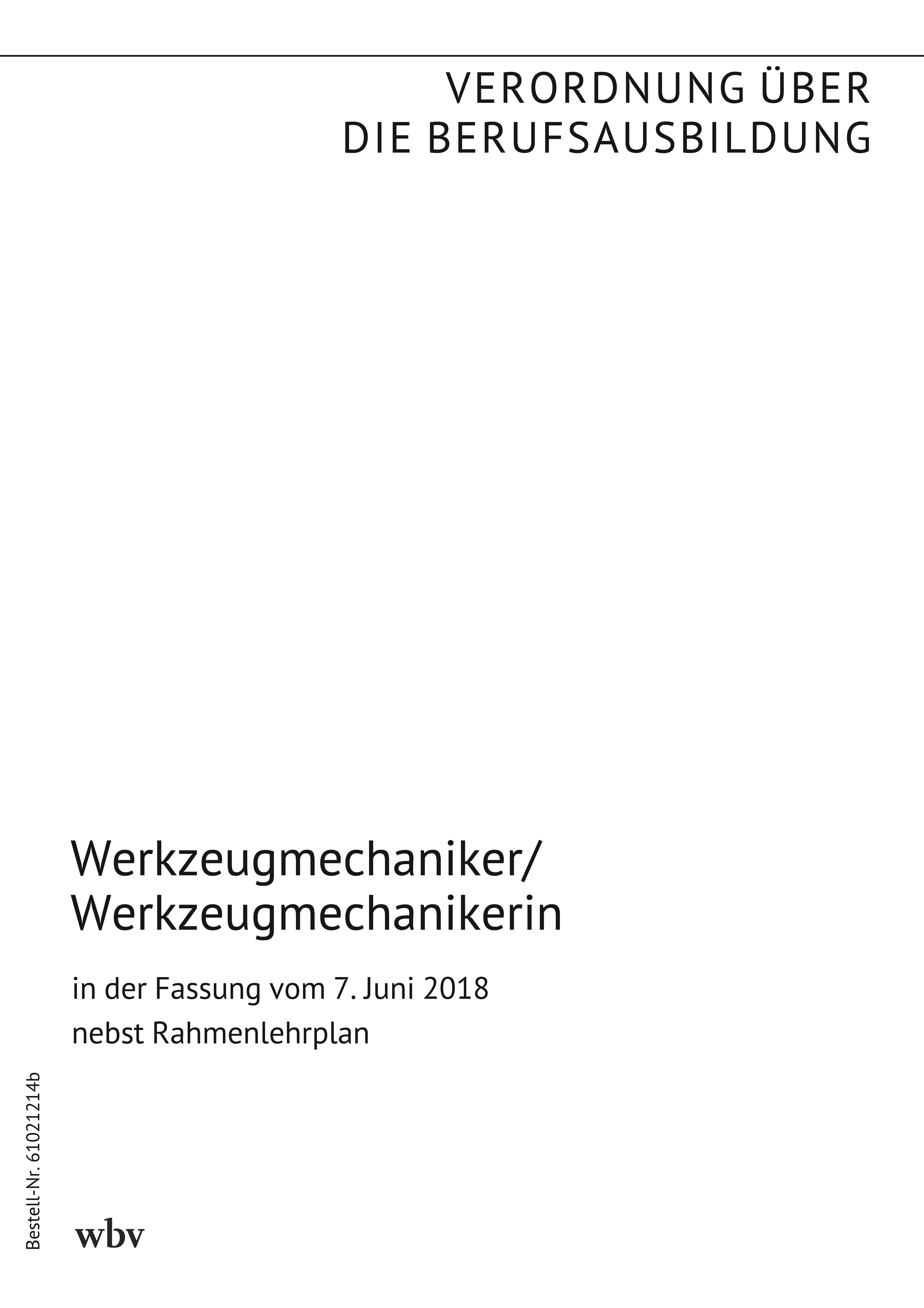 Werkzeugmechaniker/Werkzeugmechanikerin
