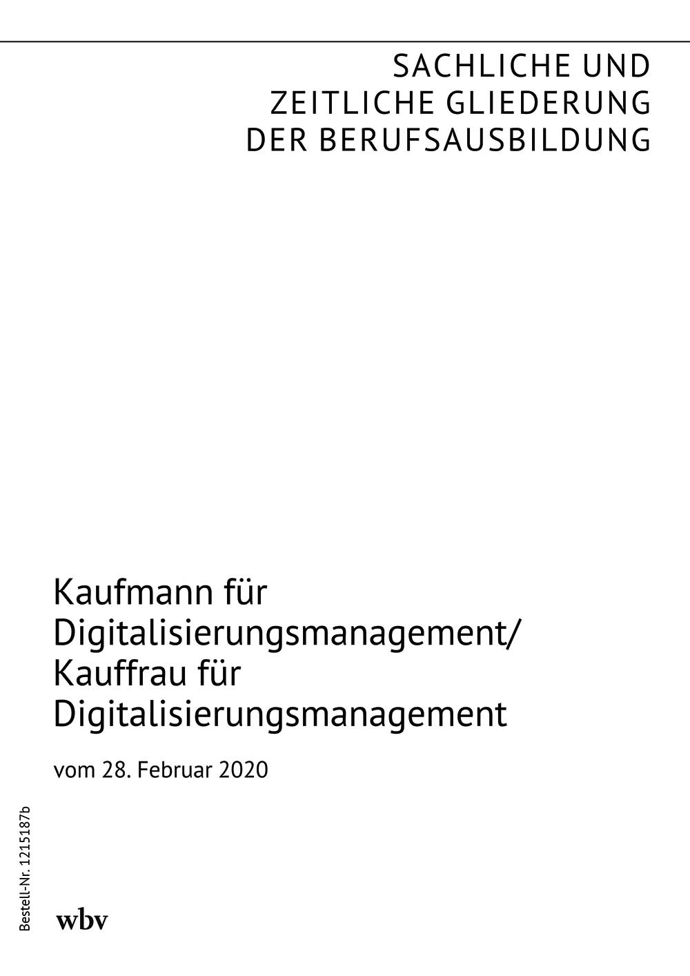 Kaufmann/Kauffrau für Digitalisierungsmanagement
