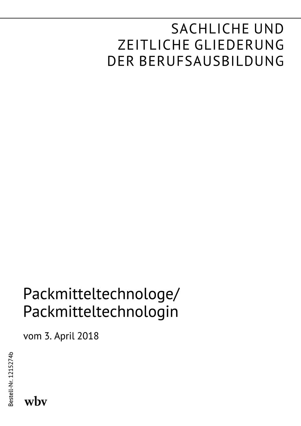 Packmitteltechnologe/Packmitteltechnologin