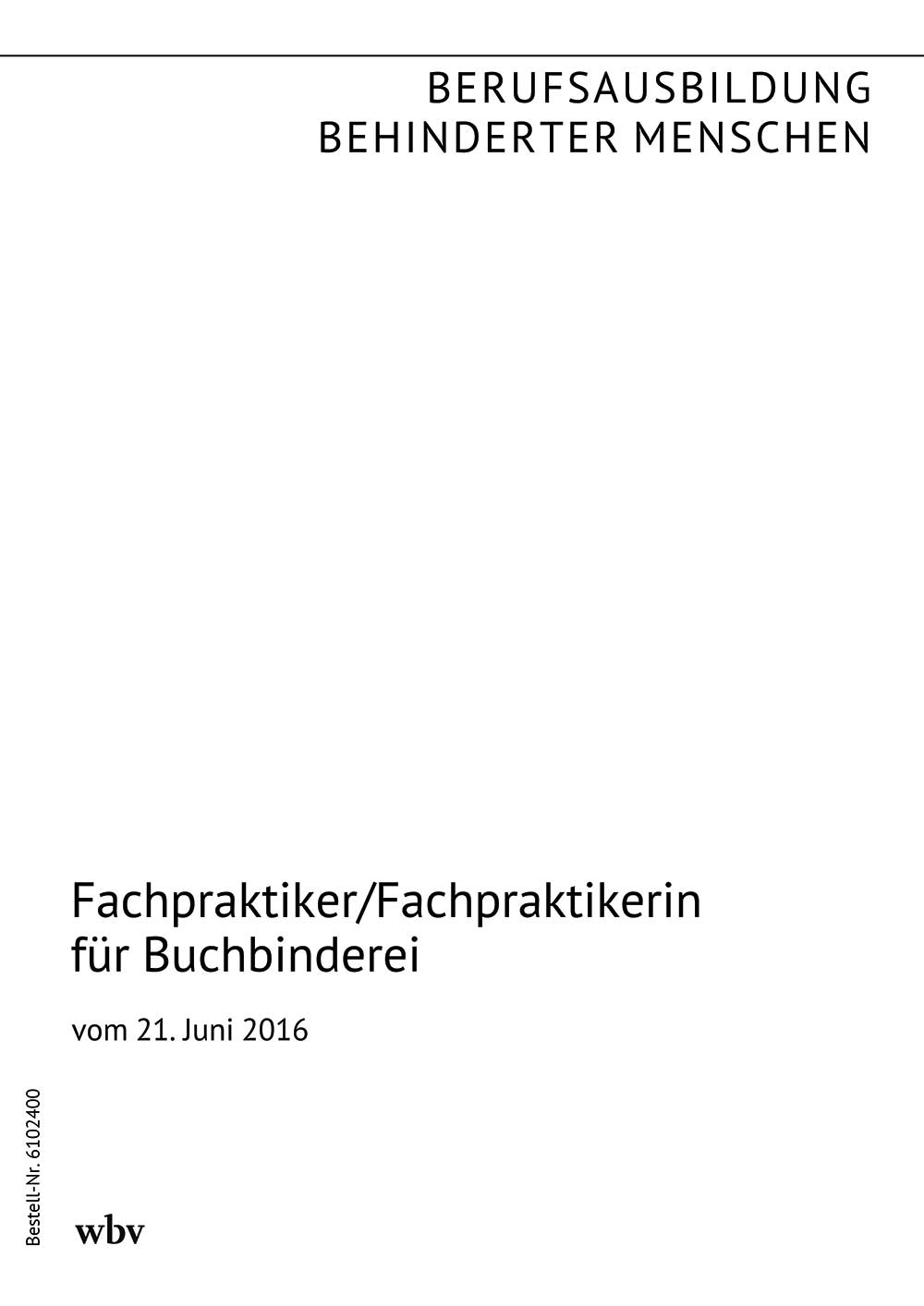 Fachpraktiker/Fachpraktikerin für Buchbinderei