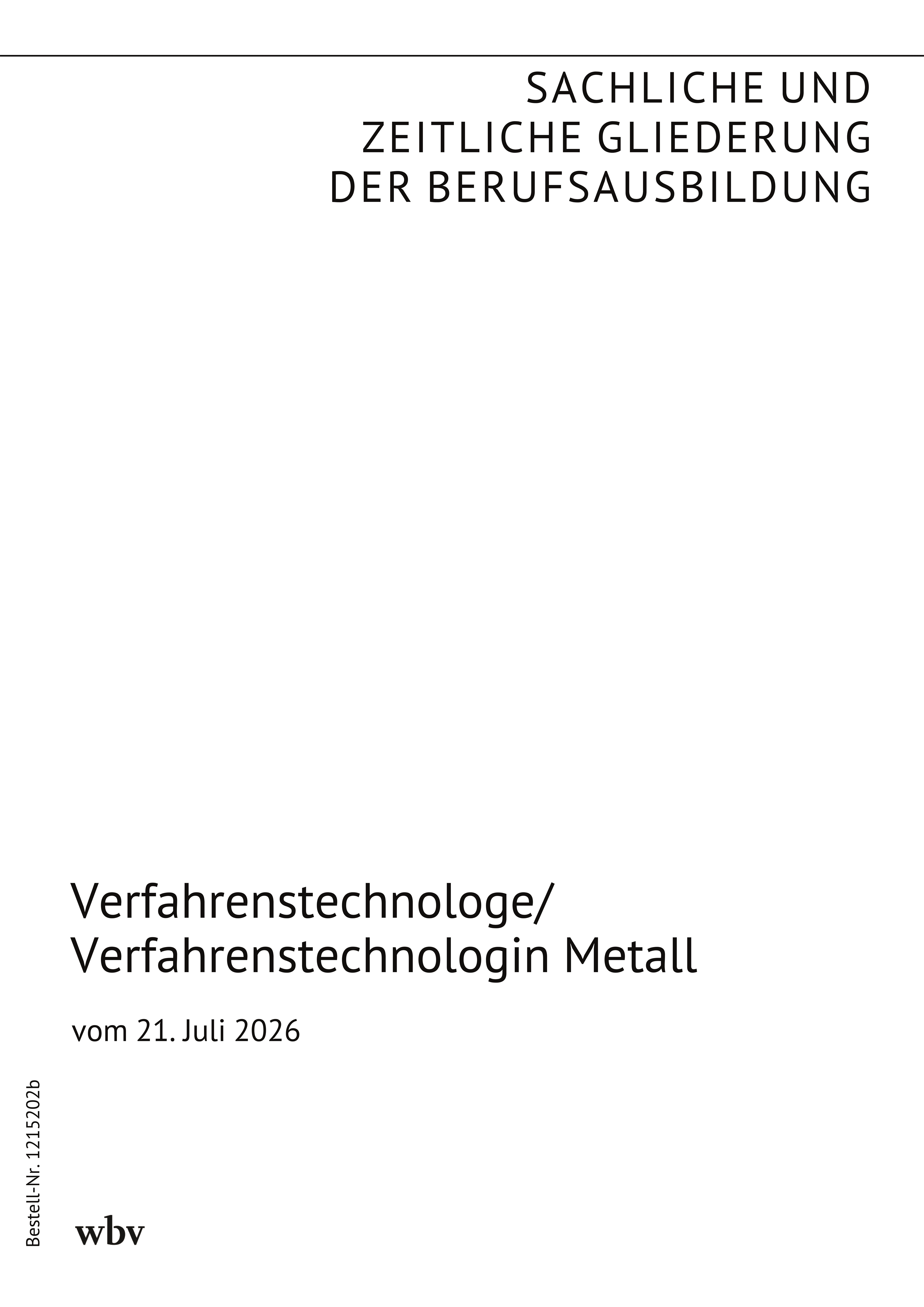 Verfahrenstechnologe / Verfahrenstechnologin Metall