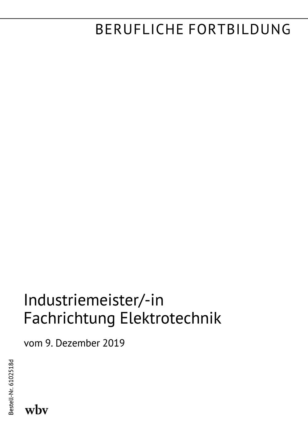 Industriemeister/-in Fachrichtung Elektrotechnik