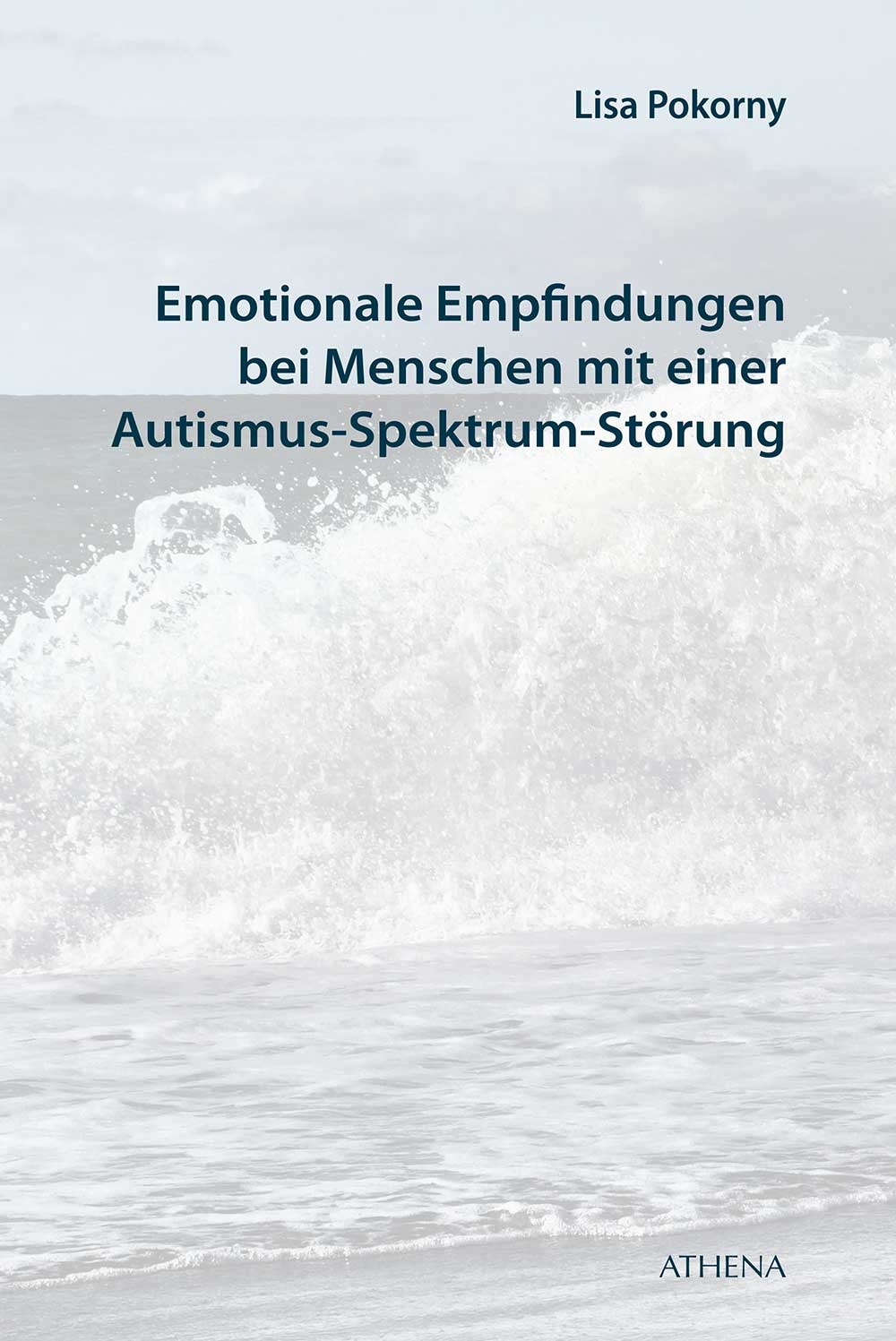 Emotionale Empfindungen bei Menschen mit Autismus-Spektrum-Störung