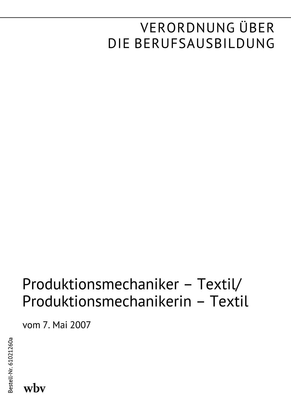 Produktionsmechaniker – Textil/Produktionsmechanikerin – Textil