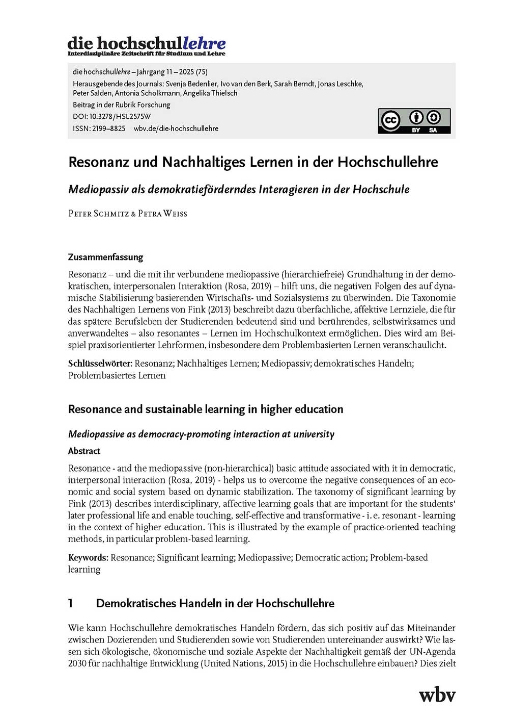Resonanz und Nachhaltiges Lernen in der Hochschullehre. Mediopassiv als demokratieförderndes Interagieren in der Hochschule