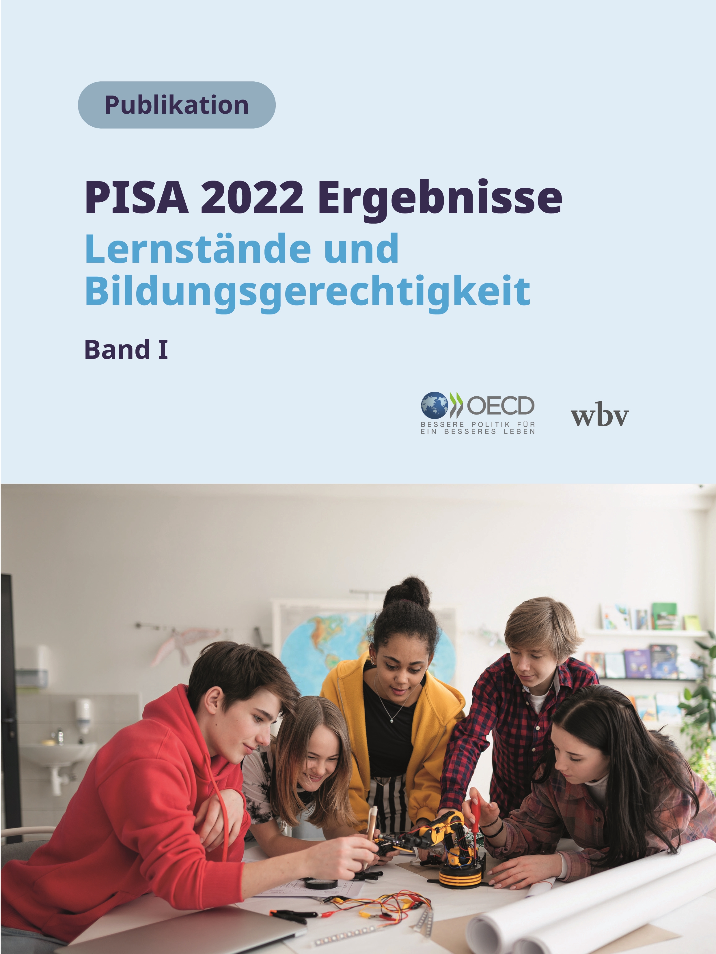PISA 2022 Ergebnisse (Band I)