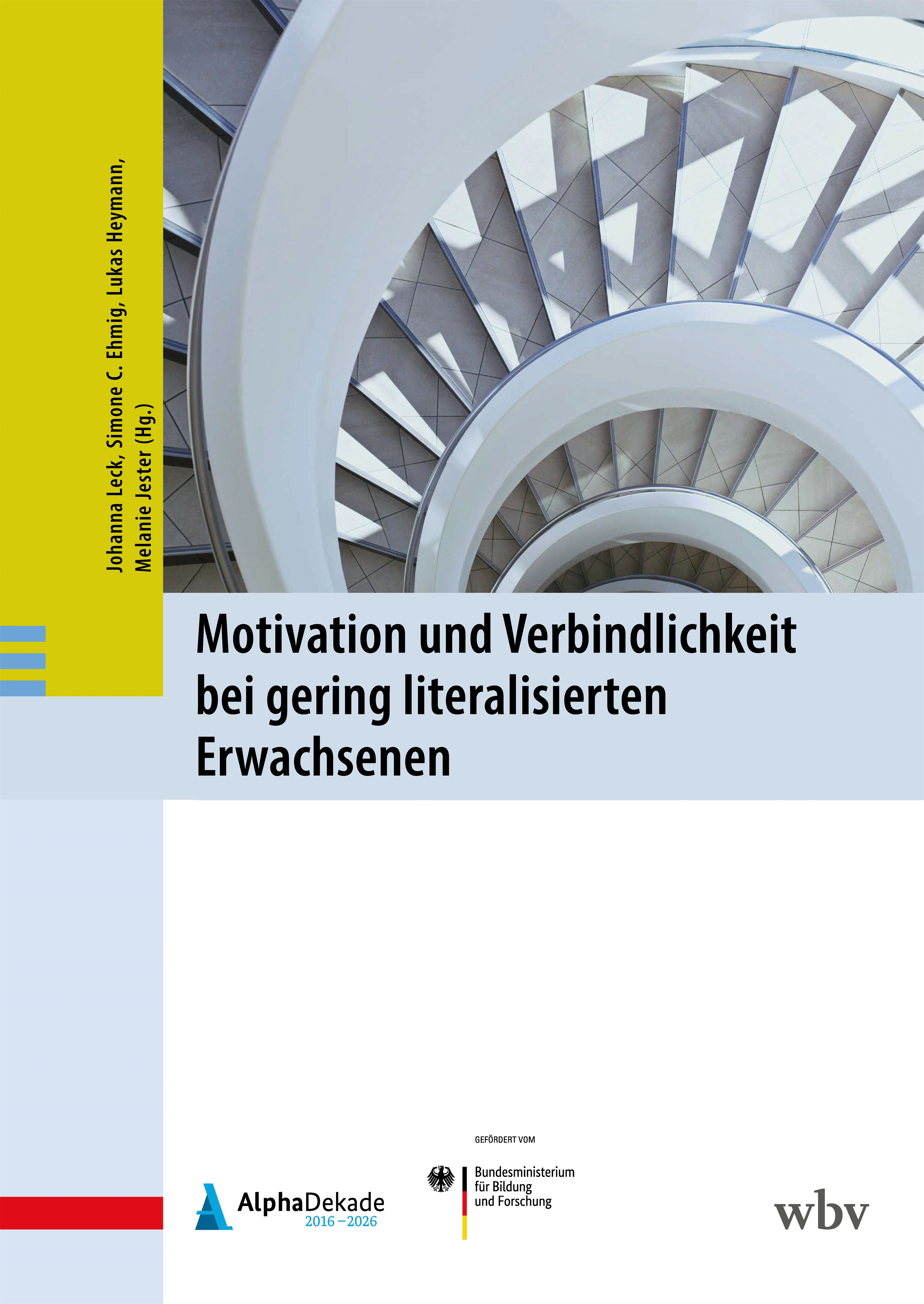 Motivation und Verbindlichkeit bei gering literalisierten Erwachsenen