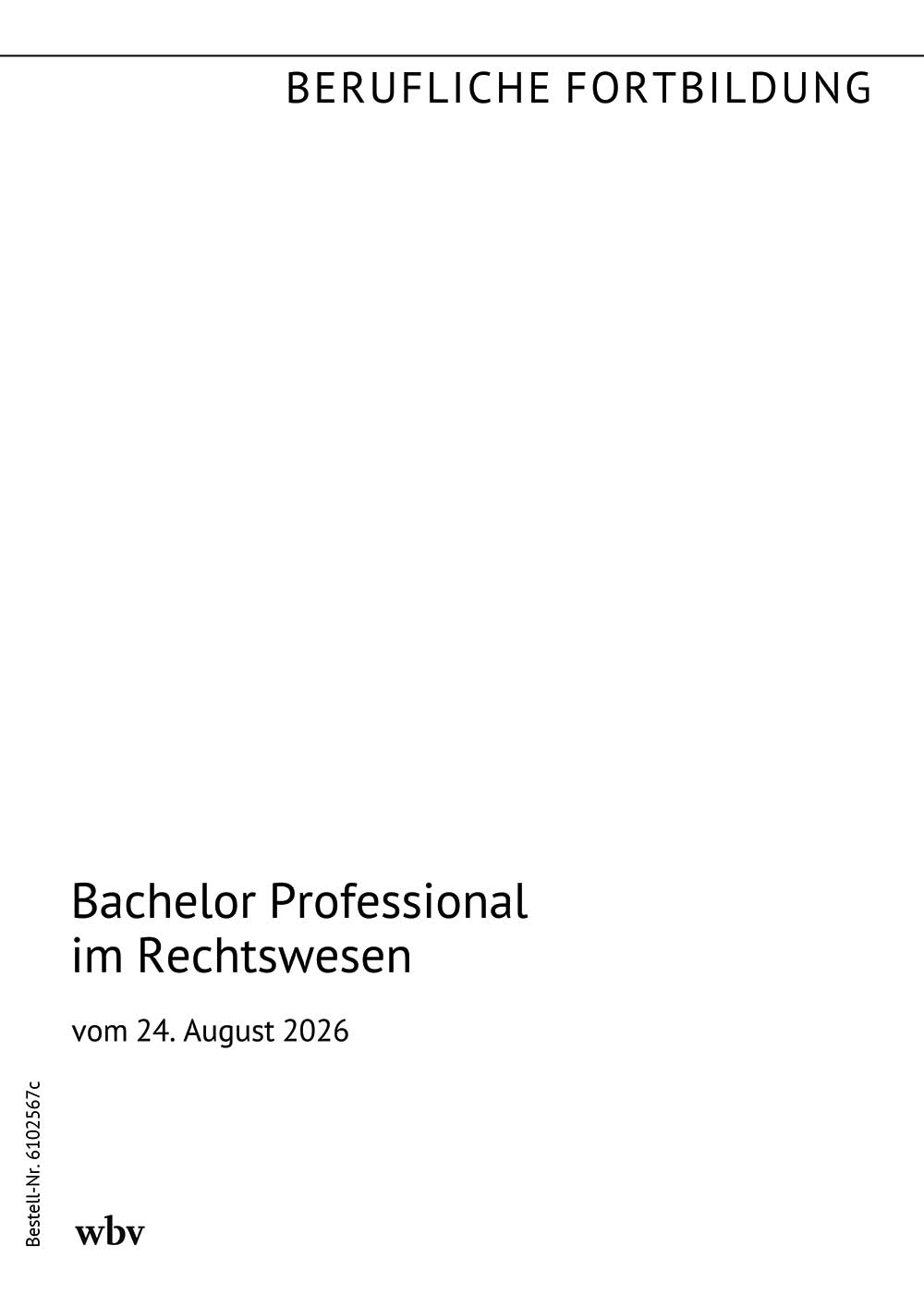 Bachelor Professional im Rechtswesen