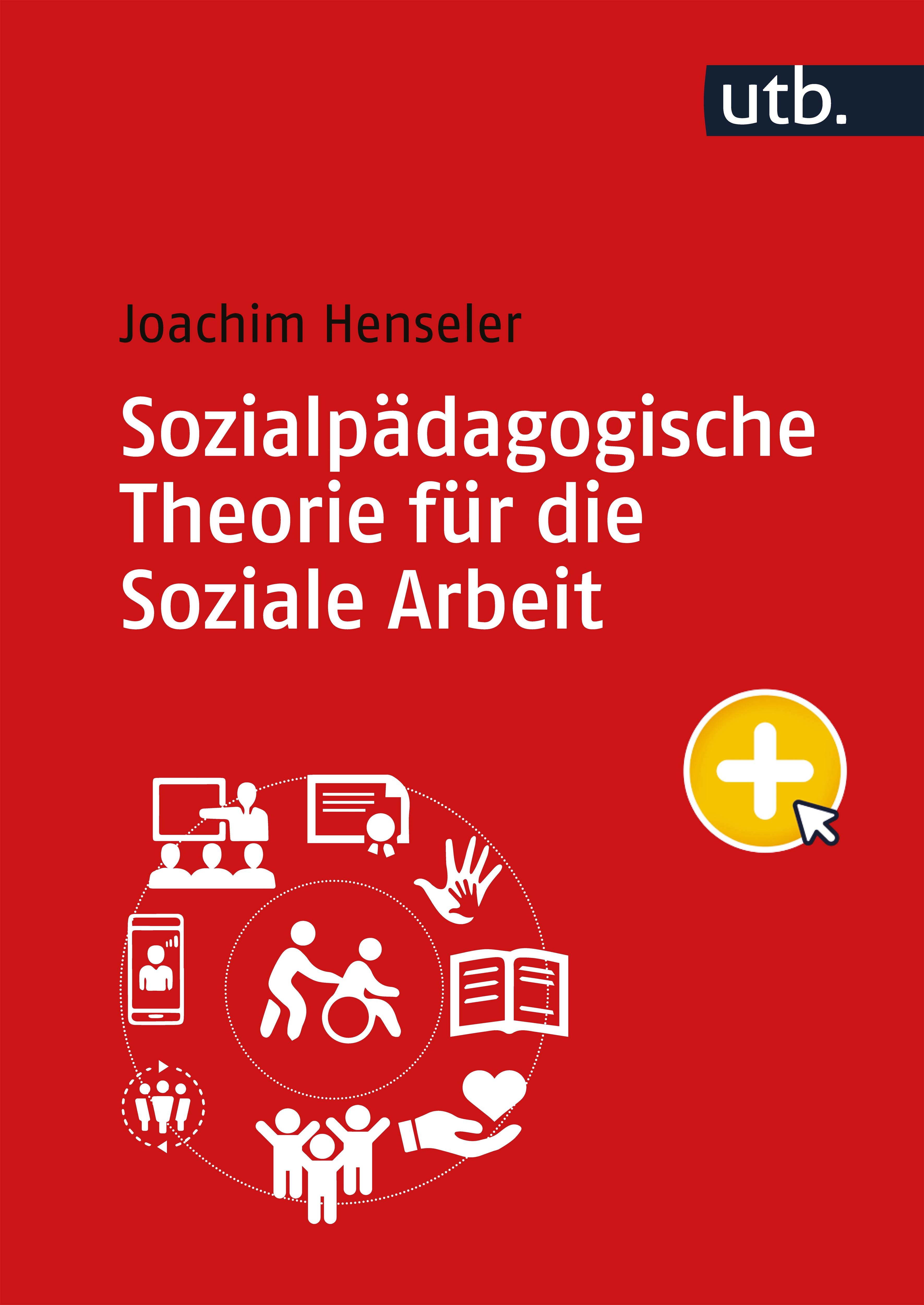 Sozialpädagogische Theorie für die Soziale Arbeit