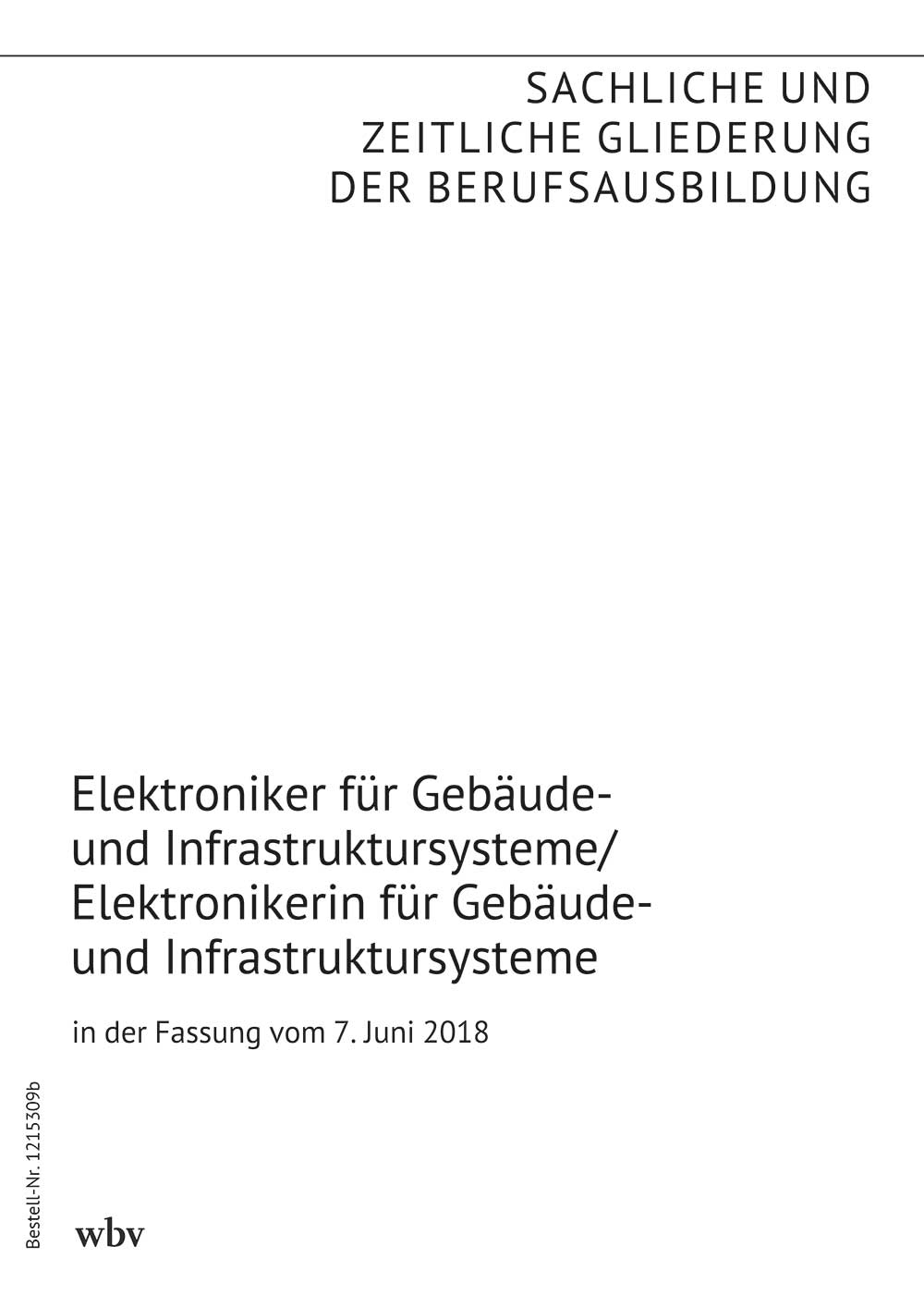 Elektroniker/Elektronikerin für Gebäude- und Infrastruktursysteme