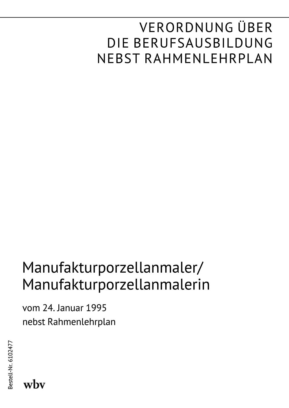 Manufakturporzellanmaler/Manufakturporzellanmalerin