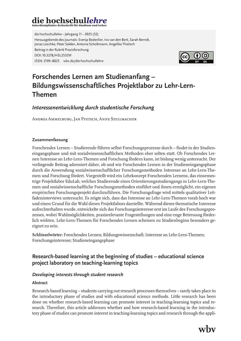 Forschendes Lernen am Studienanfang – Bildungswissenschaftliches Projektlabor zu Lehr-Lern-Themen. Interessenentwicklung durch studentische Forschung