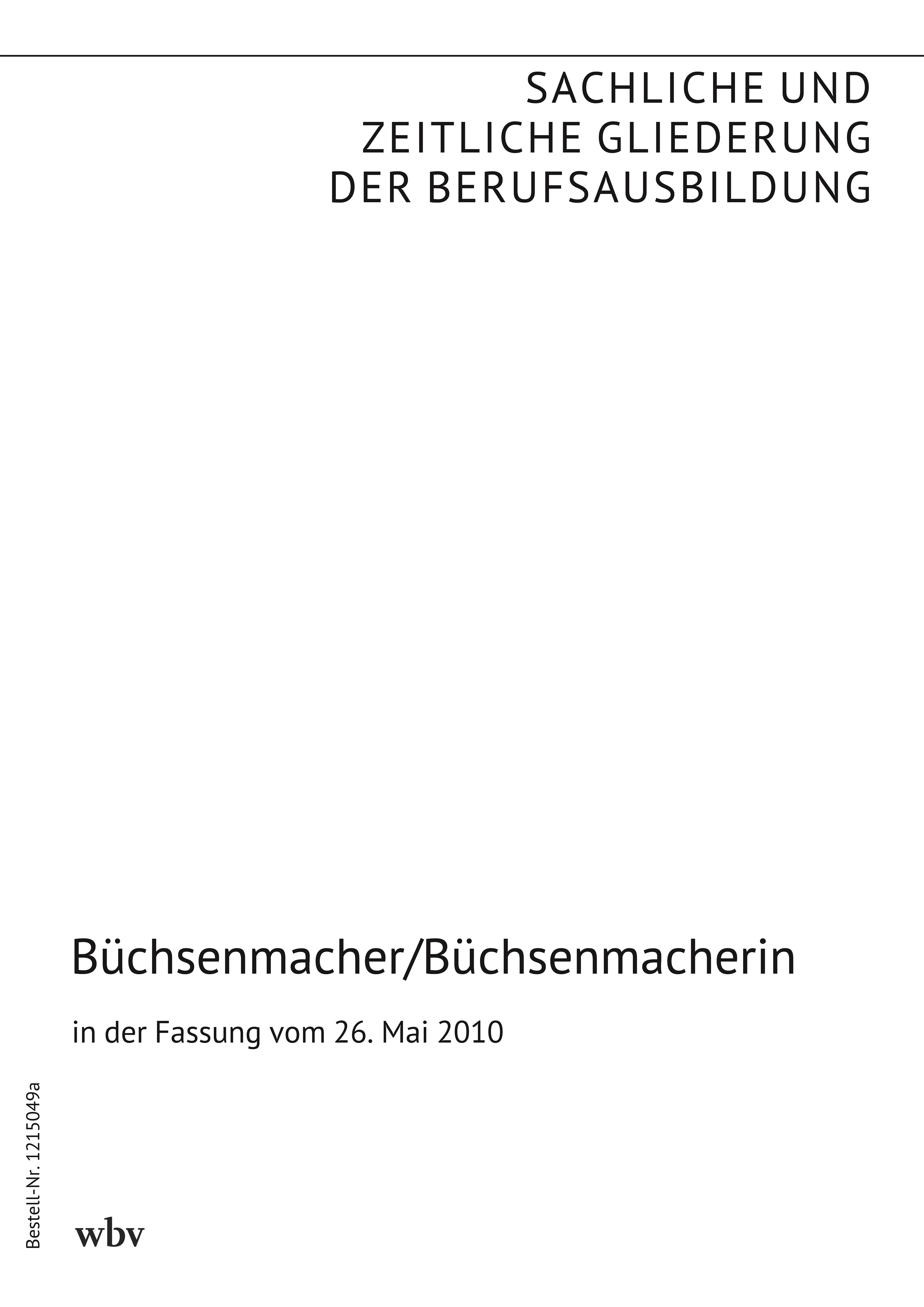 Büchsenmacher/Büchsenmacherin