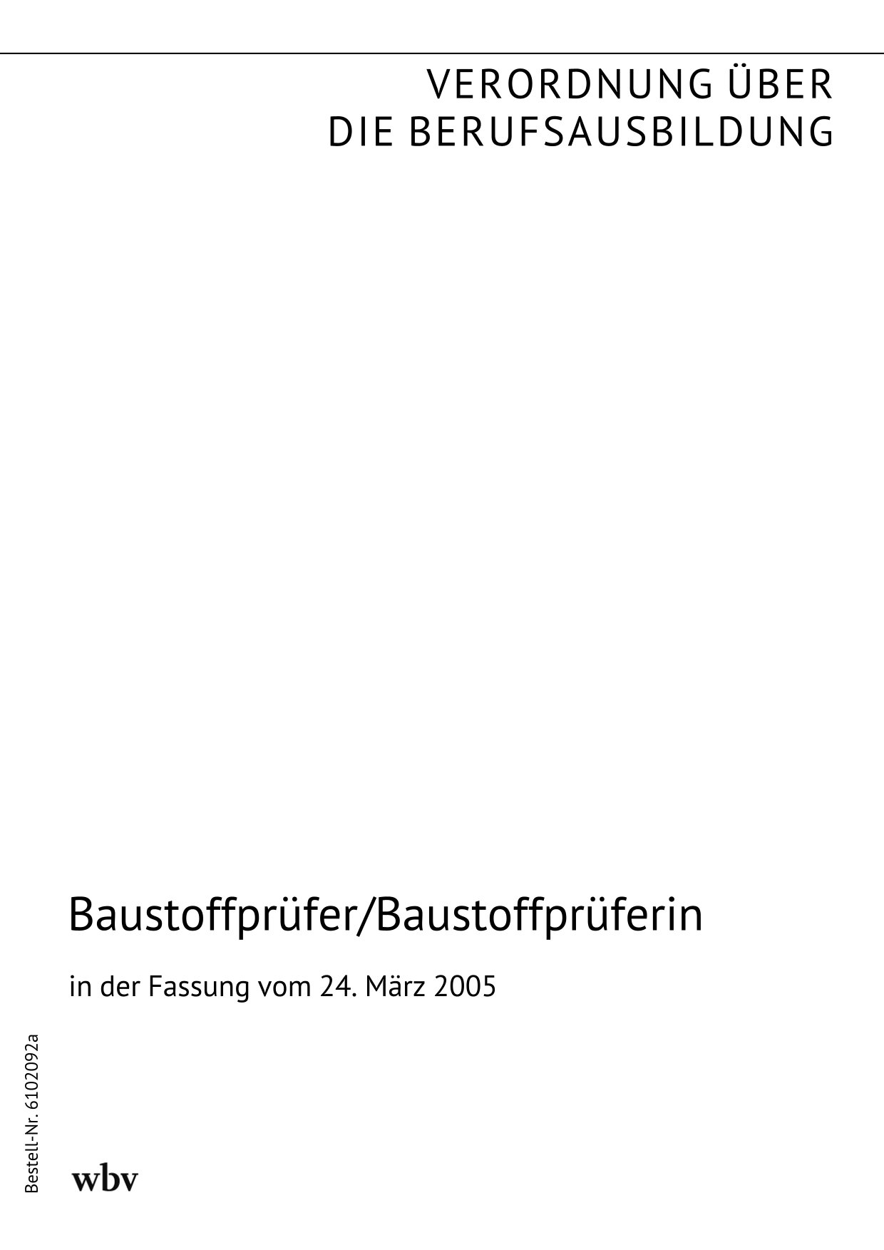 Baustoffprüfer/Baustoffprüferin