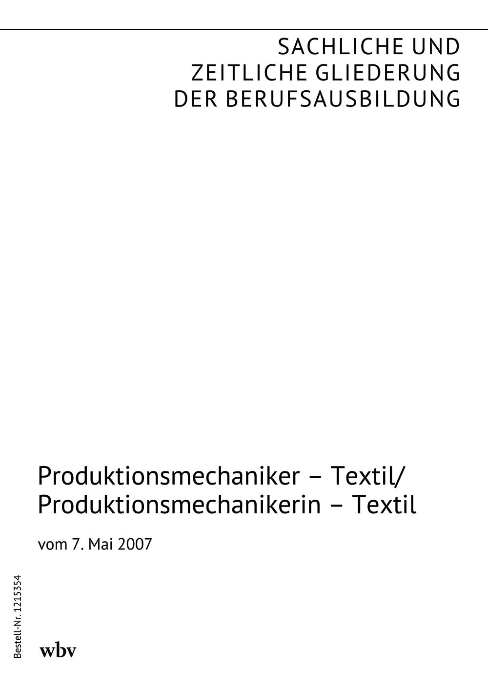 Produktionsmechaniker – Textil/Produktionsmechanikerin – Textil