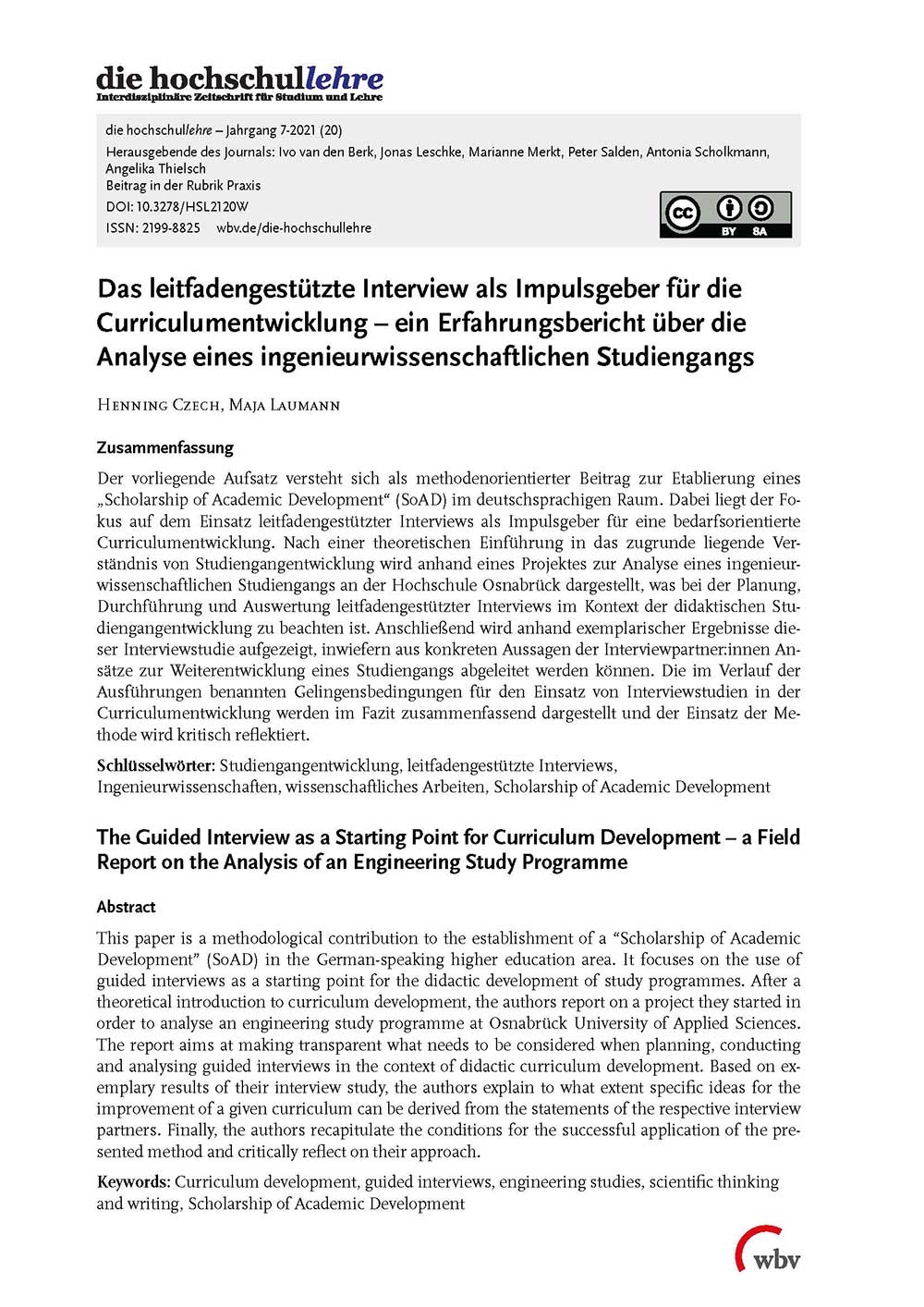 Das leitfadengestützte Interview als Impulsgeber für die Curriculumentwicklung Das leitfadengestützte Interview als Impulsgeber für die Curriculumentwicklung