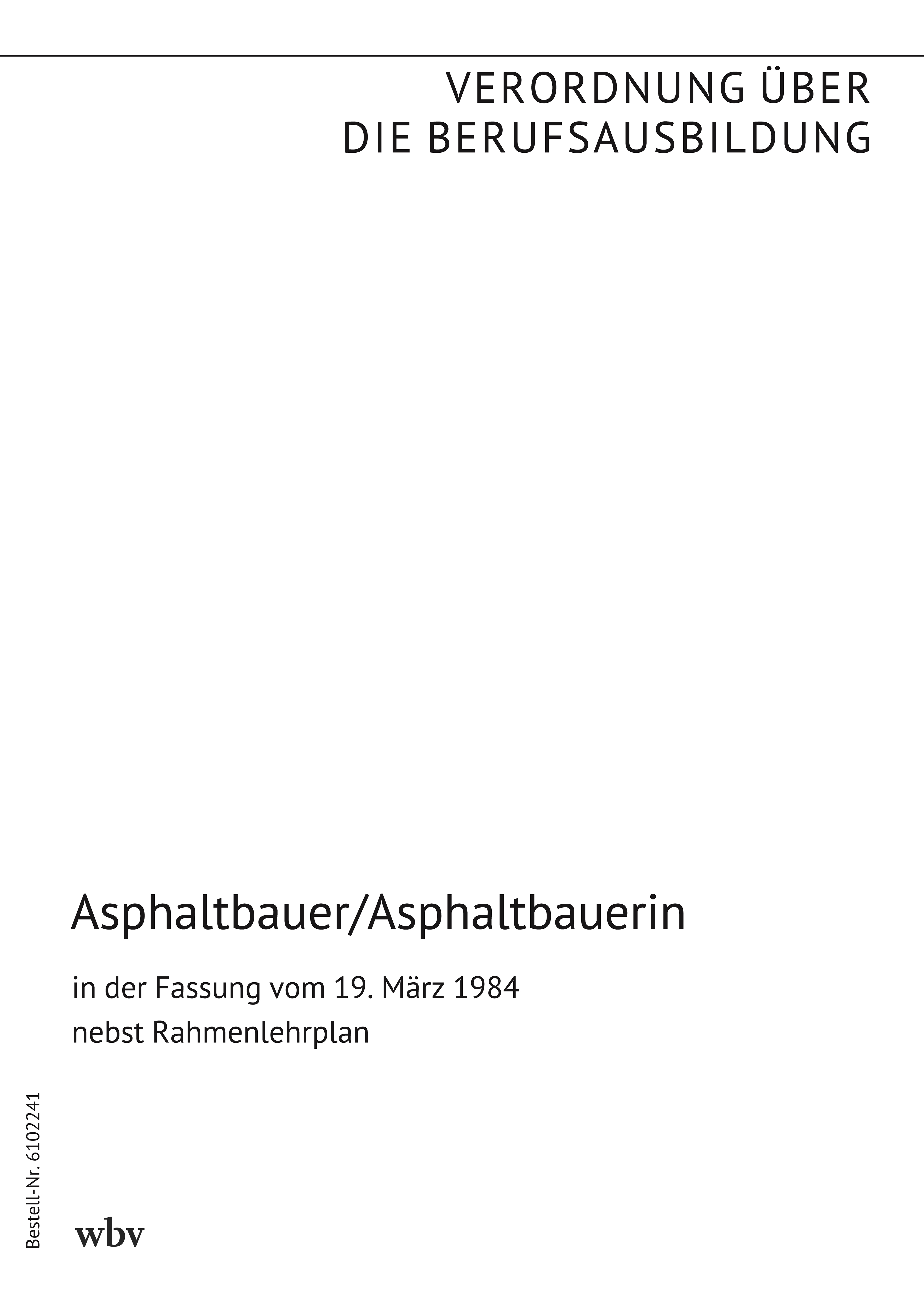 Asphaltbauer/Asphaltbauerin
