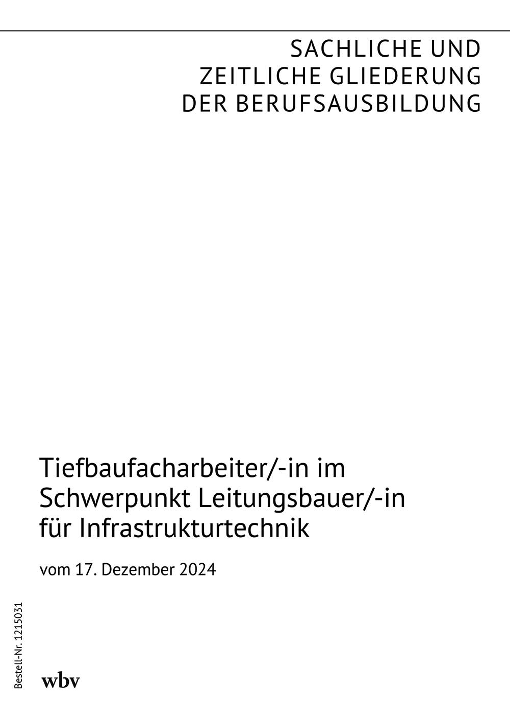 Tiefbaufacharbeiter/-in im Schwerpunkt Leitungsbauer/-in für Infrastrukturtechnik