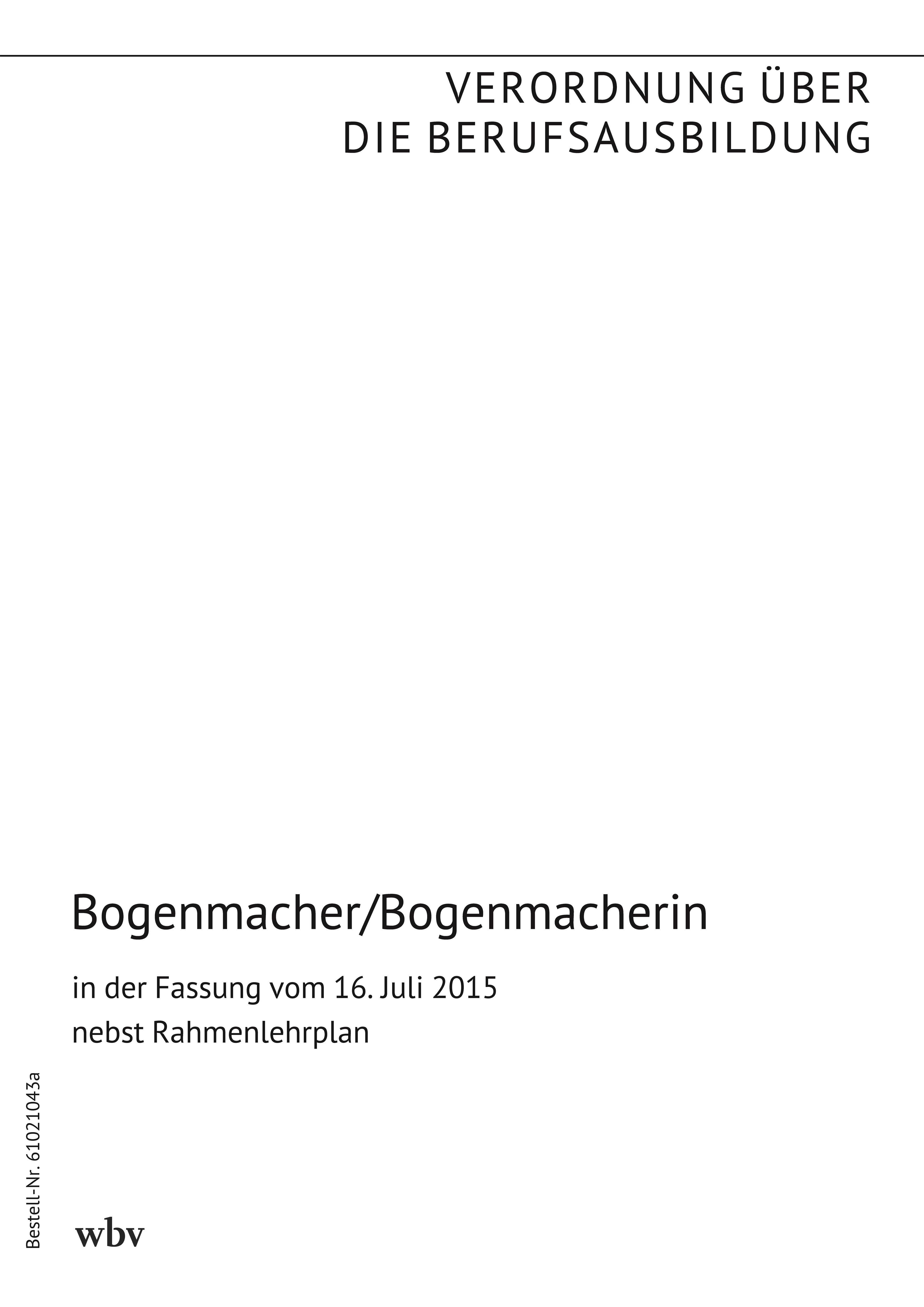 Bogenmacher/Bogenmacherin