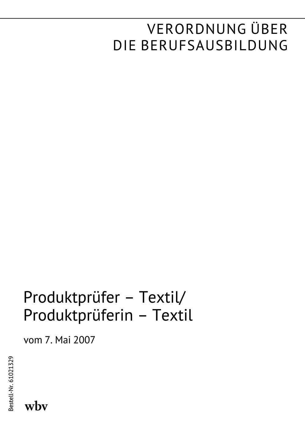 Produktprüfer – Textil/Produktprüferin – Textil