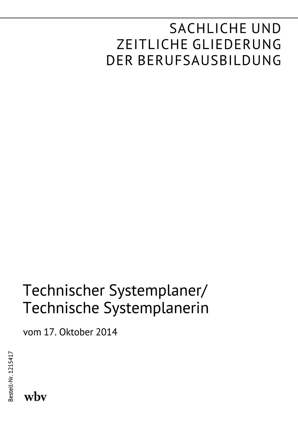 Technischer Systemplaner/Technische Systemplanerin