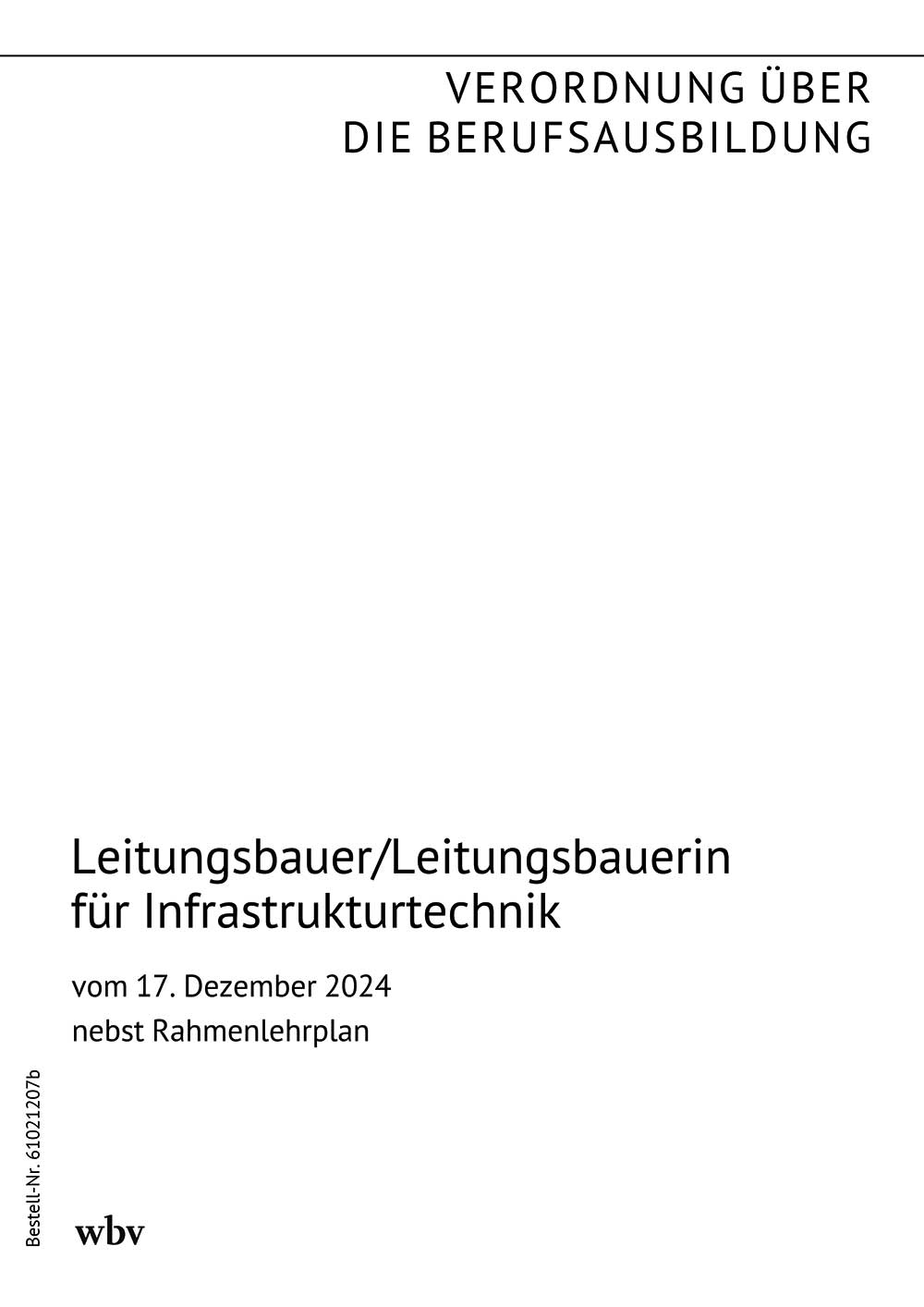 Leitungsbauer/Leitungsbauerin für Infrastrukturtechnik