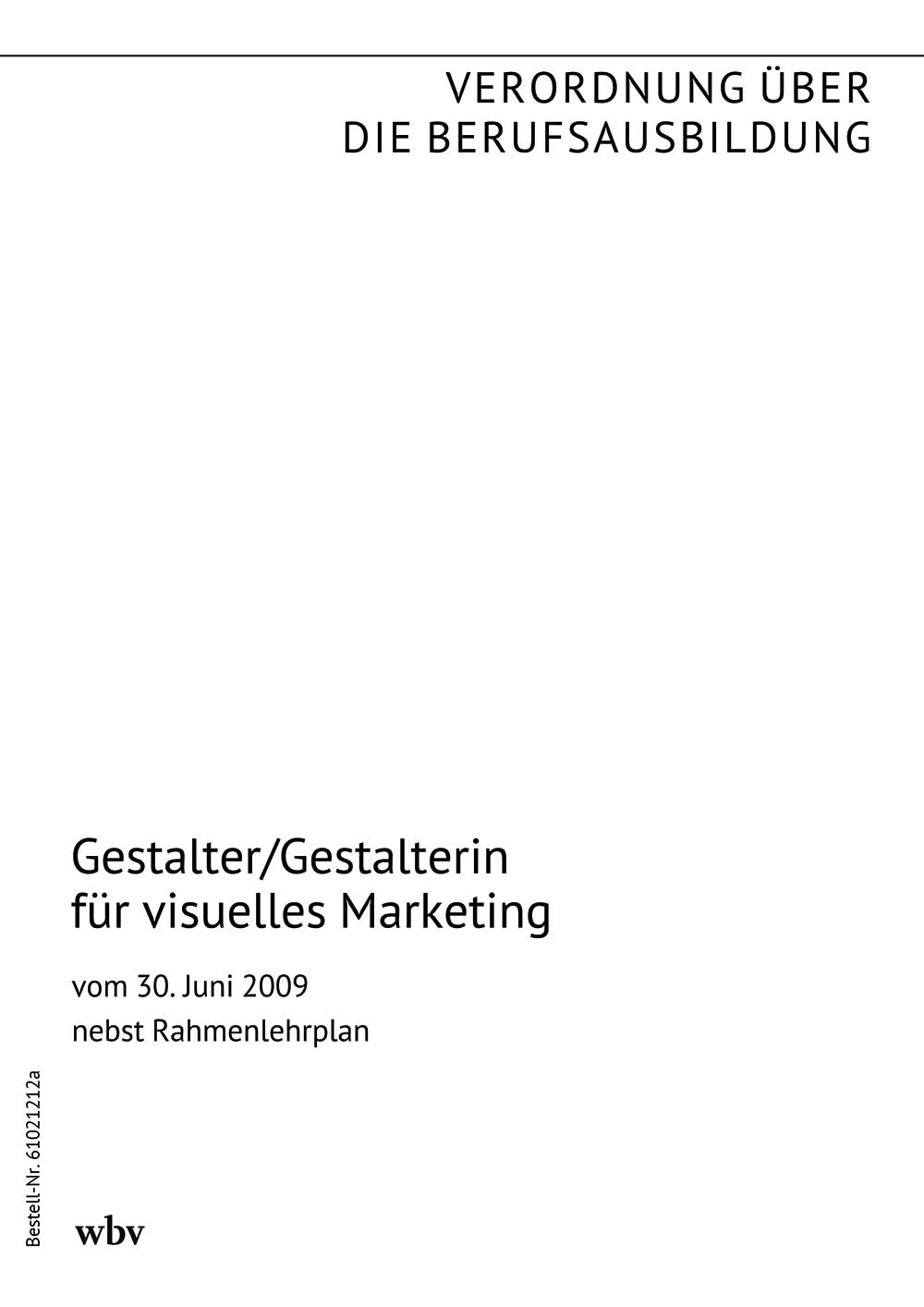 Gestalter/Gestalterin für visuelles Marketing