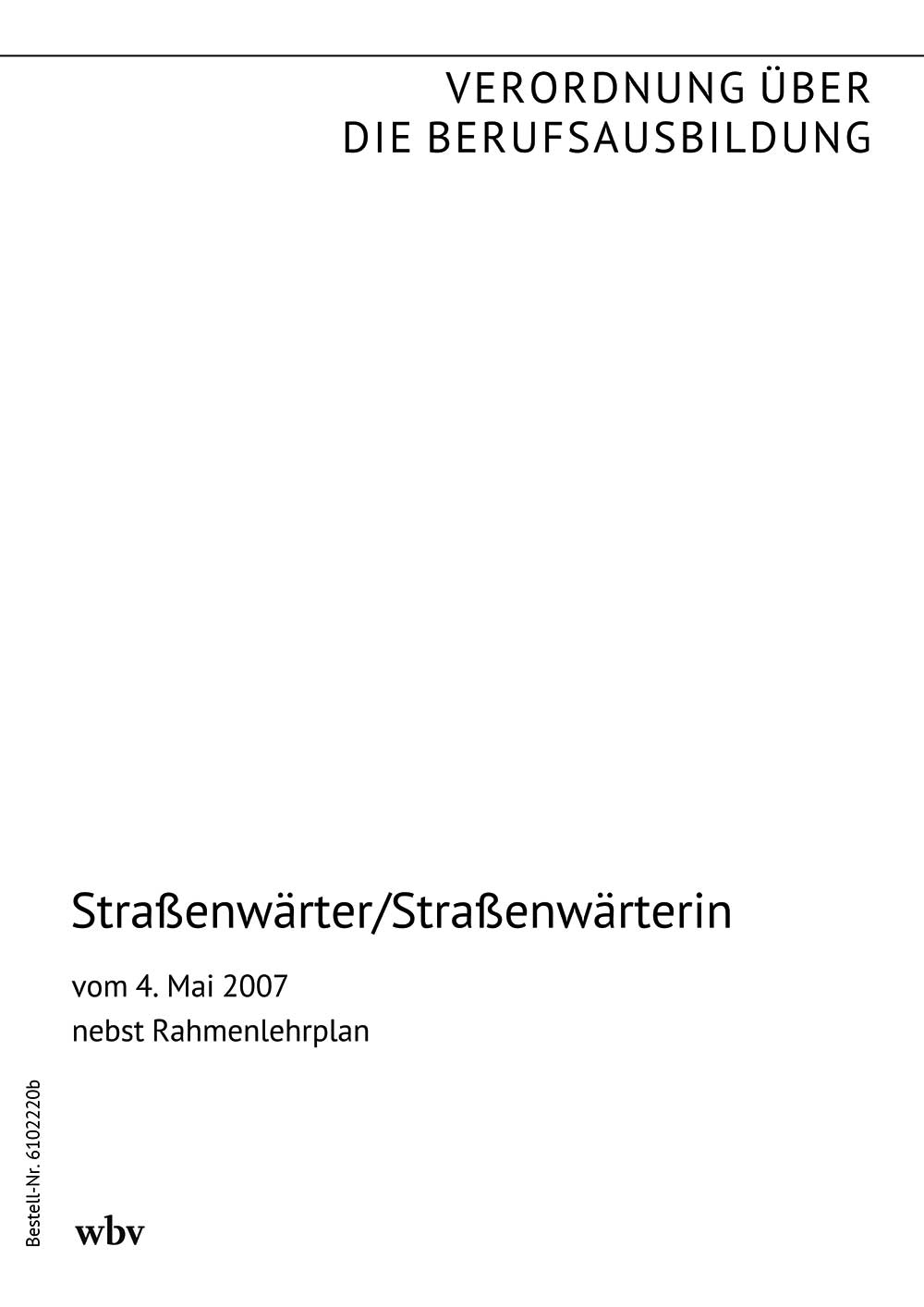 Straßenwärter/Straßenwärterin