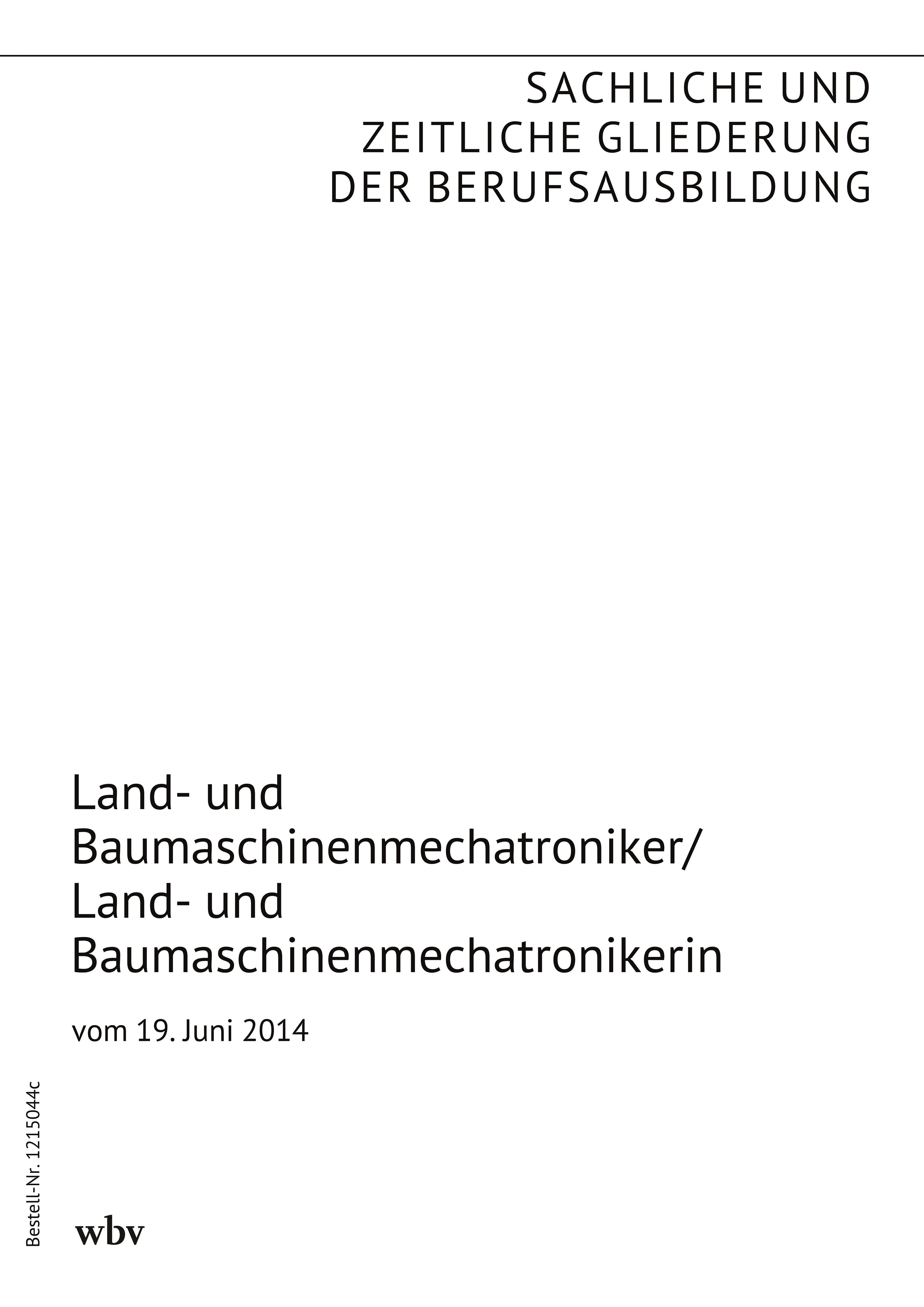 Land- und Baumaschinenmechatroniker/Land- und Baumaschinenmechatronikerin