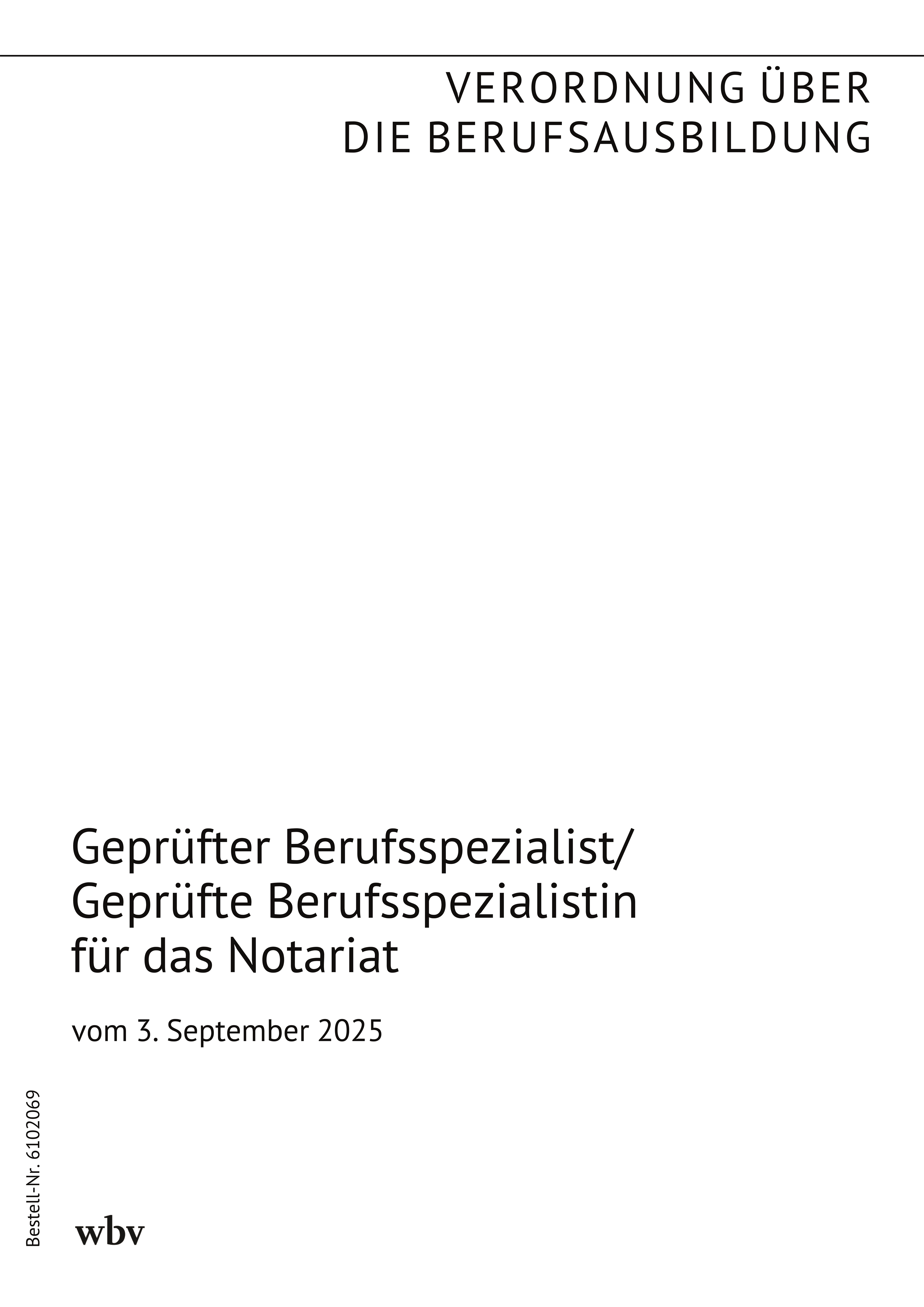 Geprüfter Berufsspezialist / Geprüfte Berufsspezialistin für das Notariat