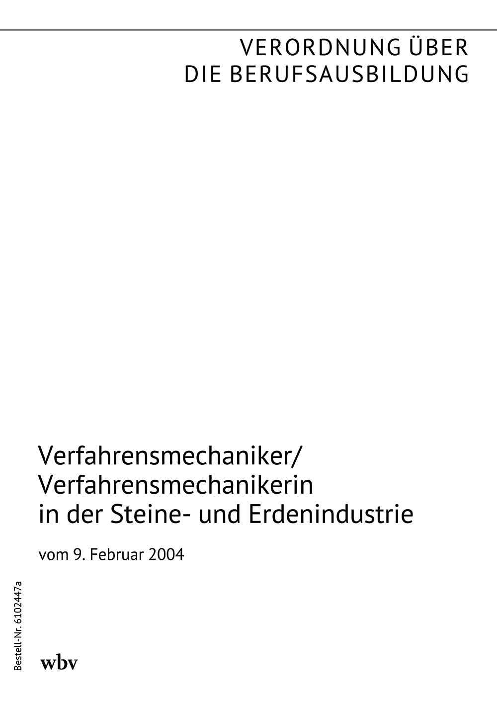 Verfahrensmechaniker/Verfahrensmechanikerin in der Steine- und Erdenindustrie