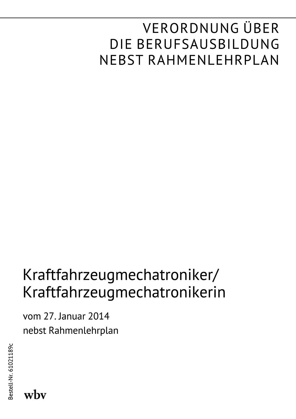 Kraftfahrzeugmechatroniker/Kraftfahrzeugmechatronikerin