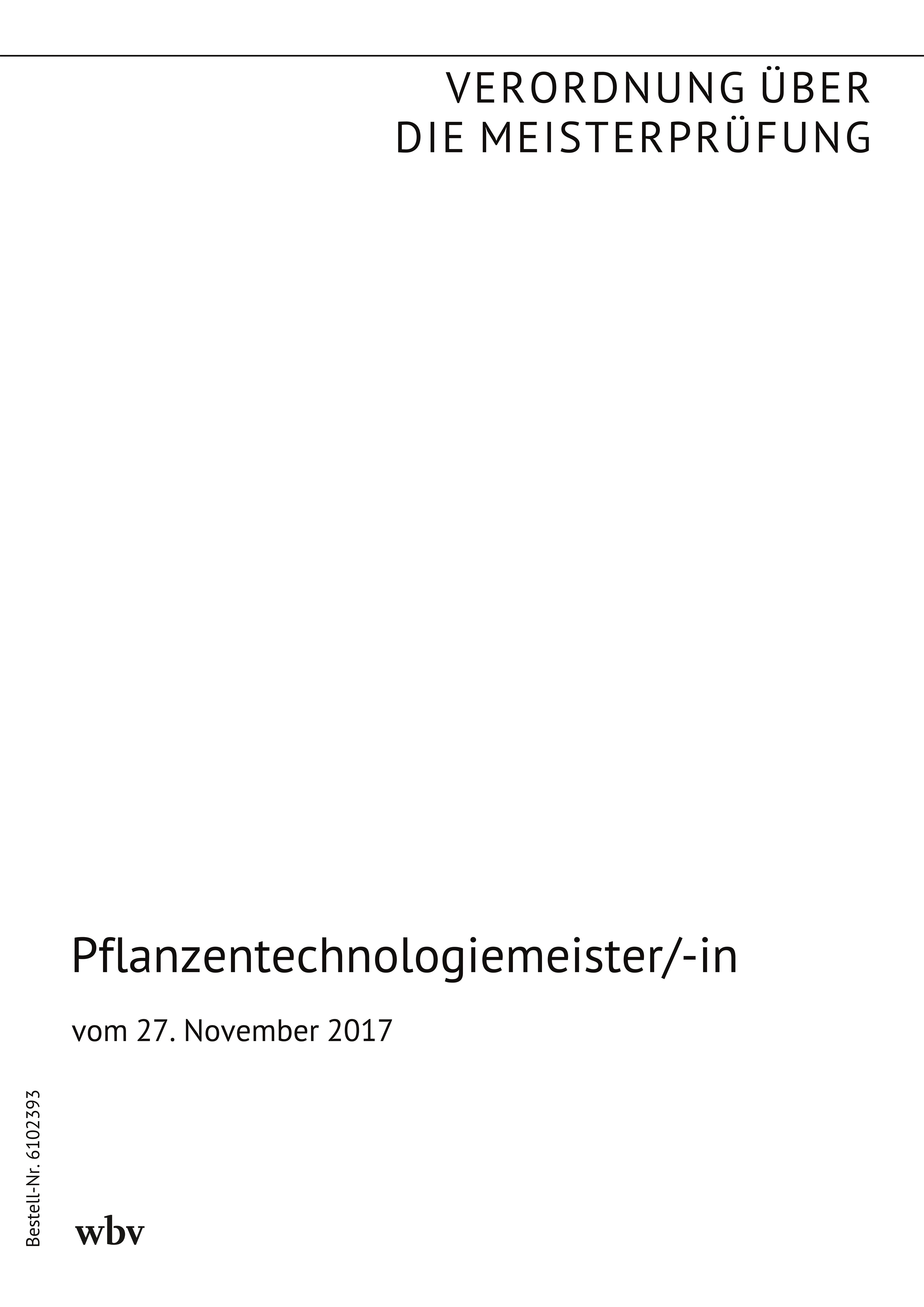 Pflanzentechnologiemeister/-in