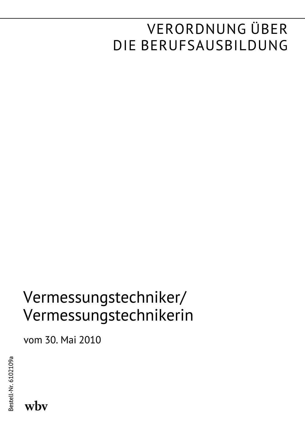 Vermessungstechniker/Vermessungstechnikerin