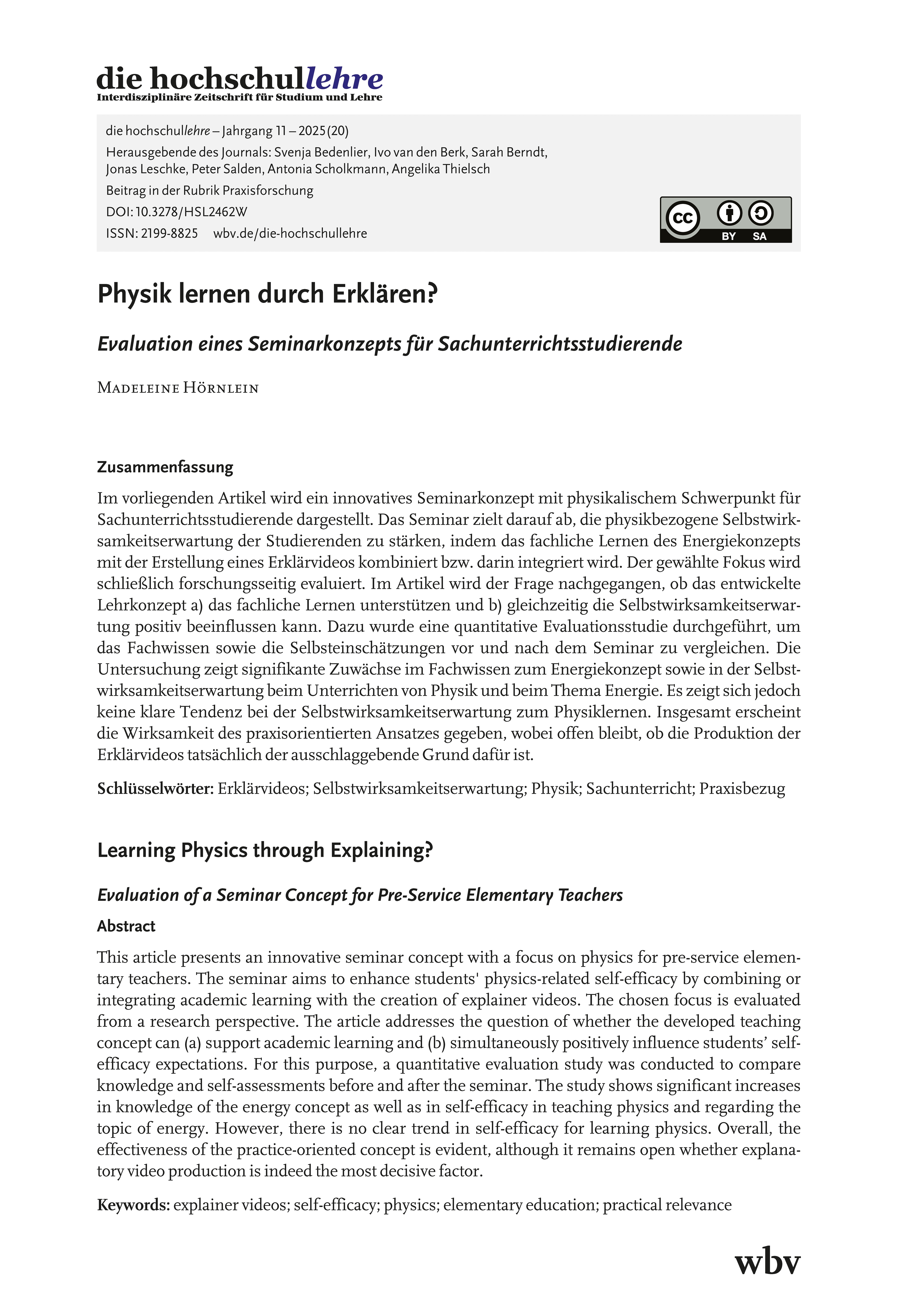 Physik lernen durch Erklären? Evaluation eines Seminarkonzepts für Sachunterrichtsstudierende Physik lernen durch Erklären? Evaluation eines Seminarkonzepts für Sachunterrichtsstudierende